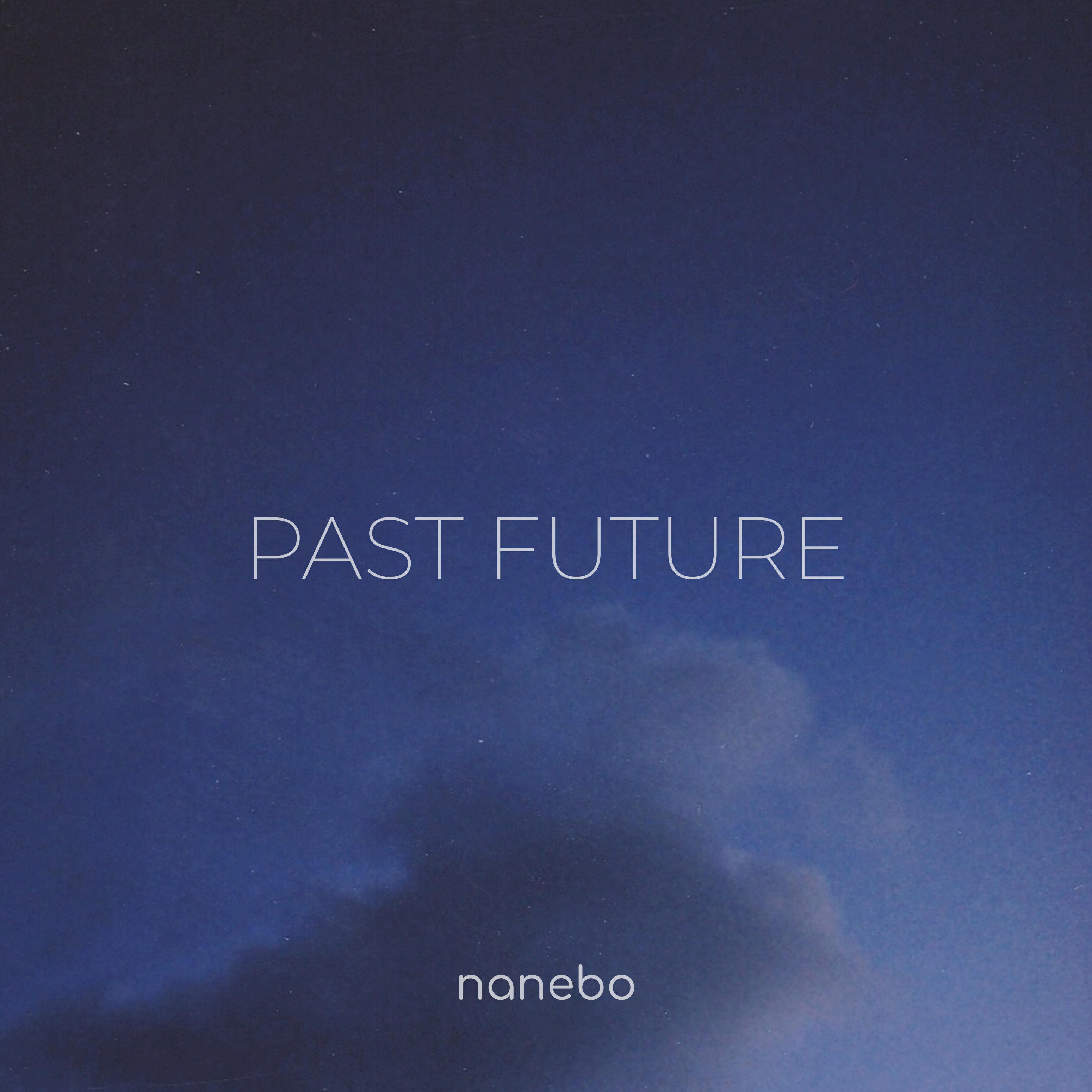 Past Future