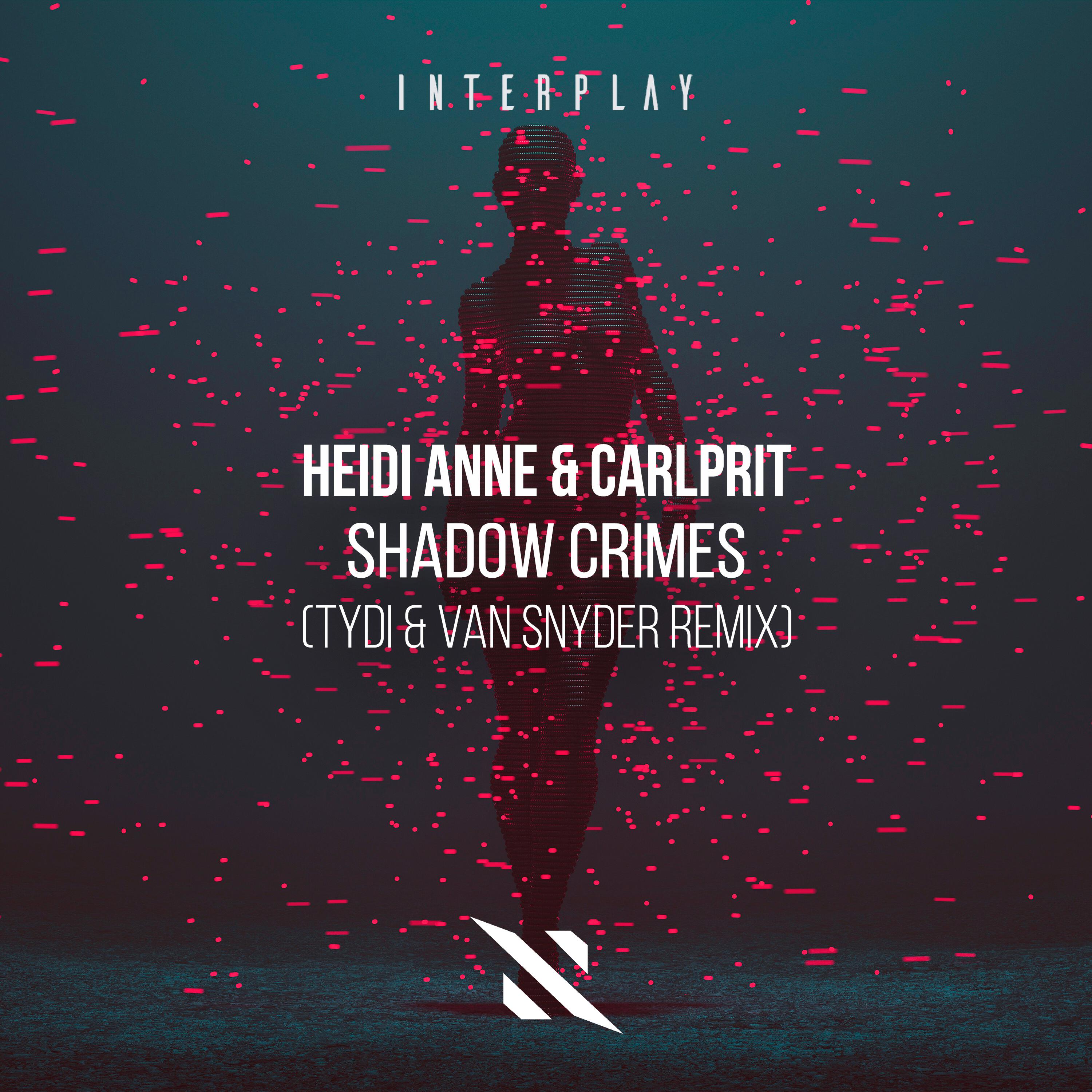 Shadow Crimes (tyDi & Van Snyder Remix)