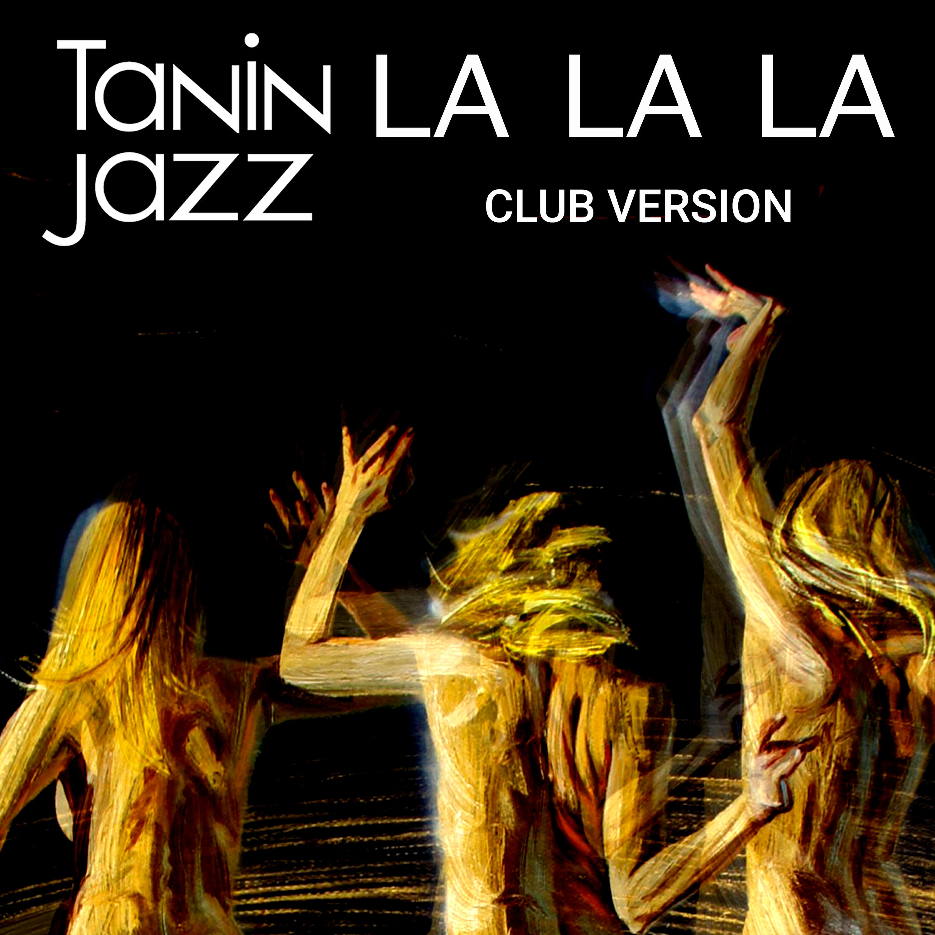 La La La (Club Version)