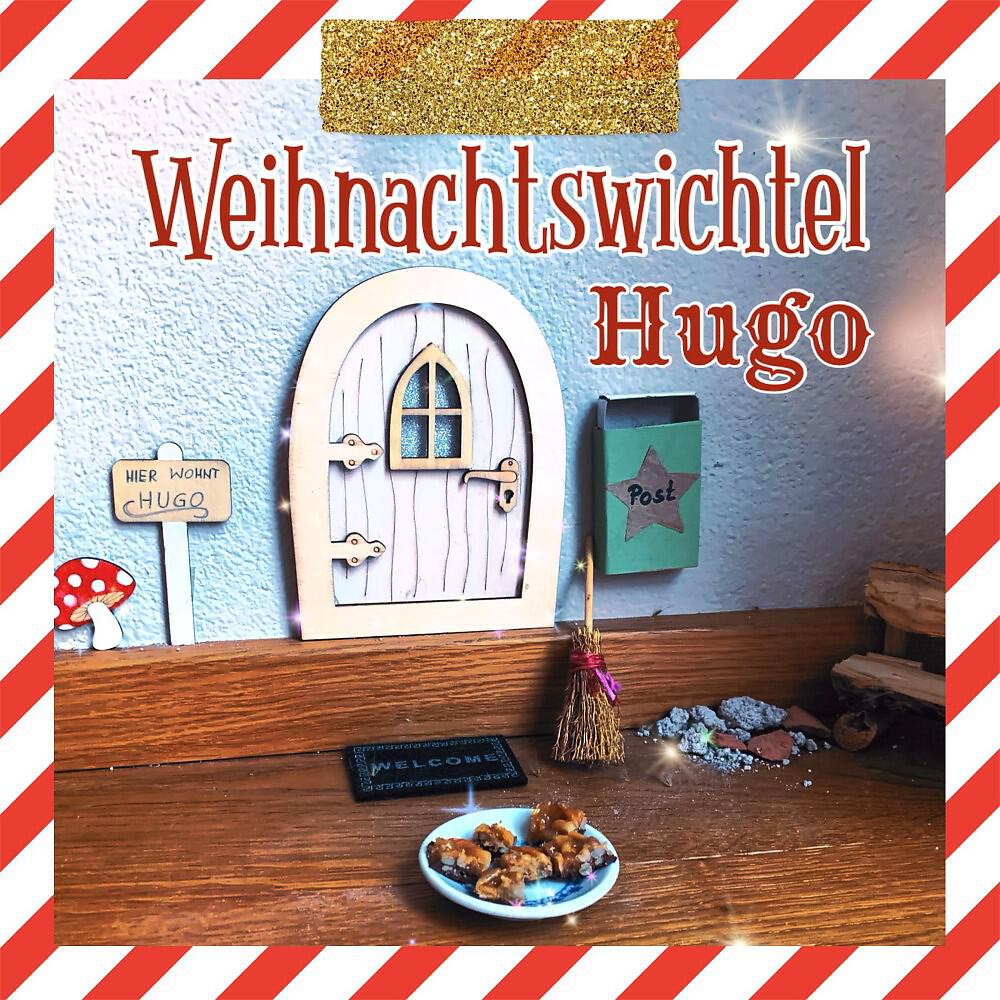 Weihnachtswichtel Hugo (Wichtel Lied) [Wichtel]