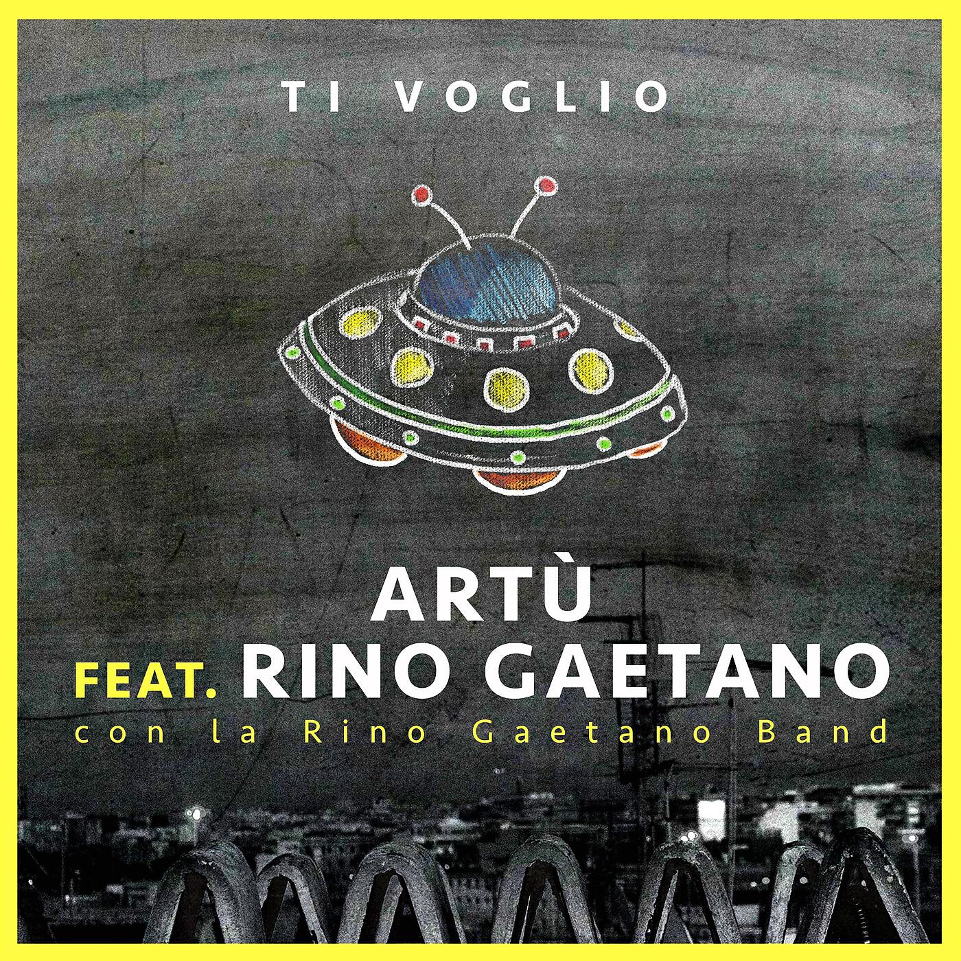 Альбом Ti voglio исполнителя Artù, Rino Gaetano