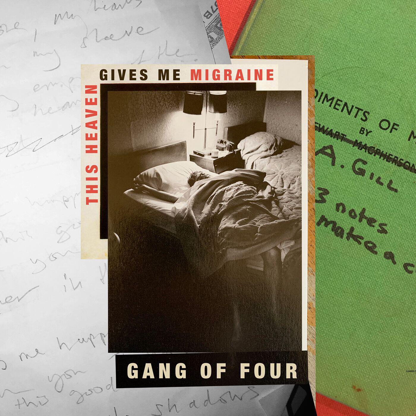 Альбом This Heaven Gives Me Migraine исполнителя Gang Of Four