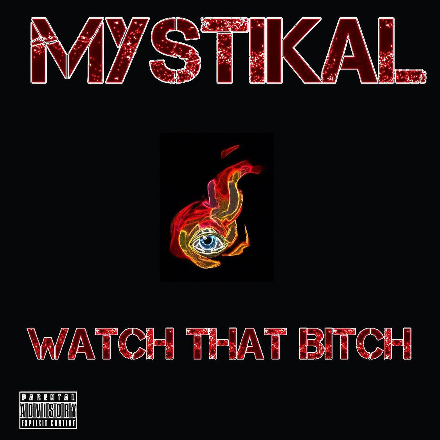 Watch That Bitch