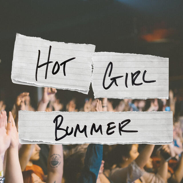 Альбом hot girl bummer исполнителя Our Last Night