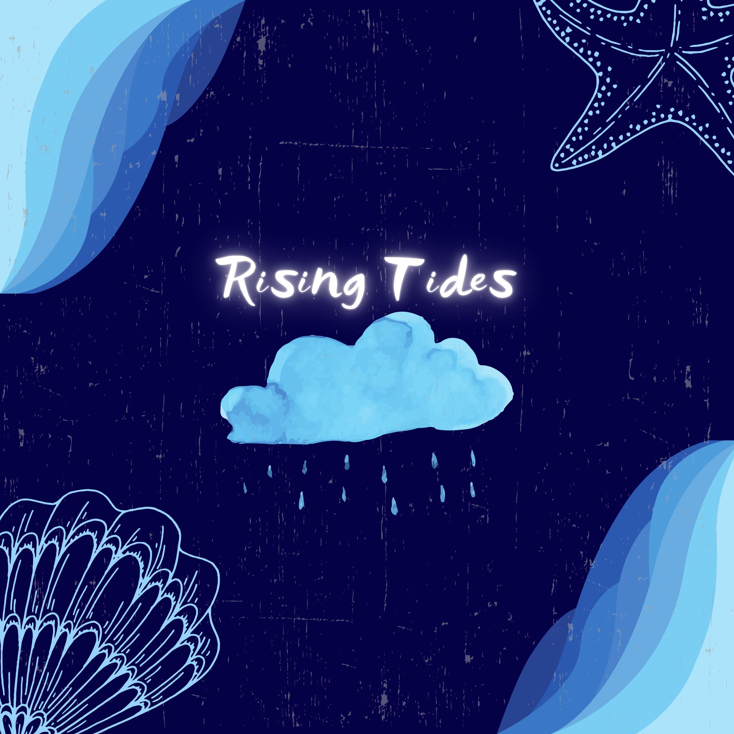 Rising Tides