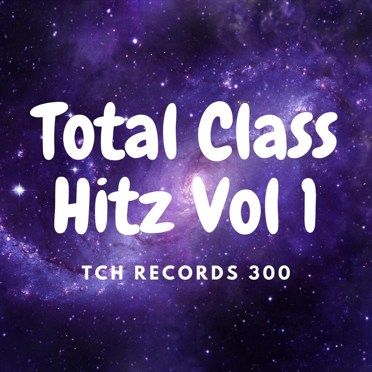 Total Class Hitz Vol 1