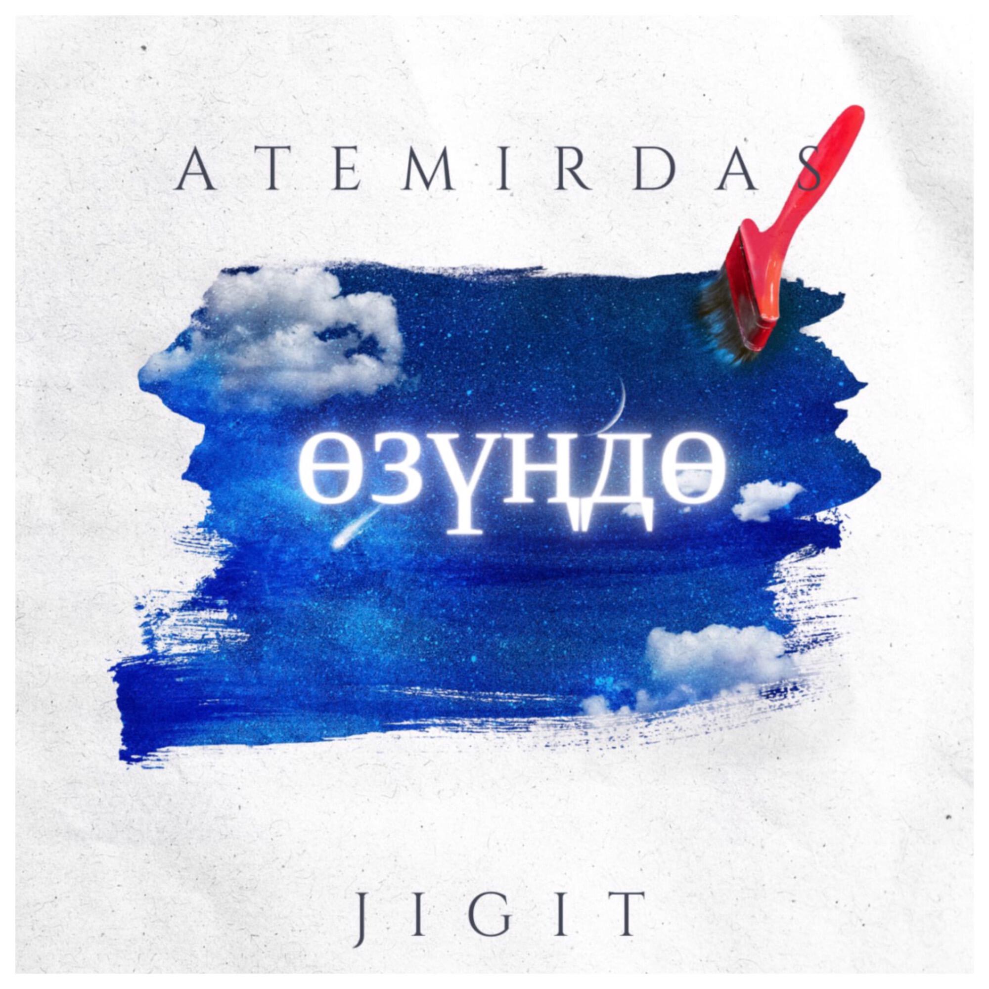 Альбом Өзүңдө исполнителя Atemirdas, Jigit