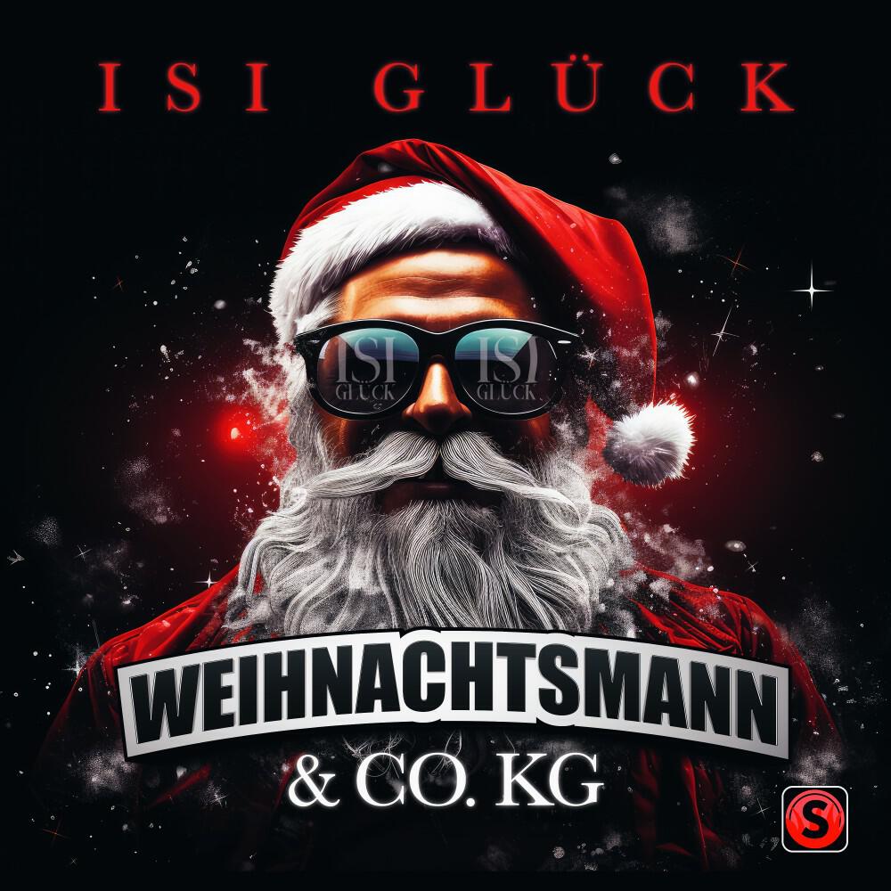 Альбом Weihnachtsmann & Co. KG исполнителя Isi Glück