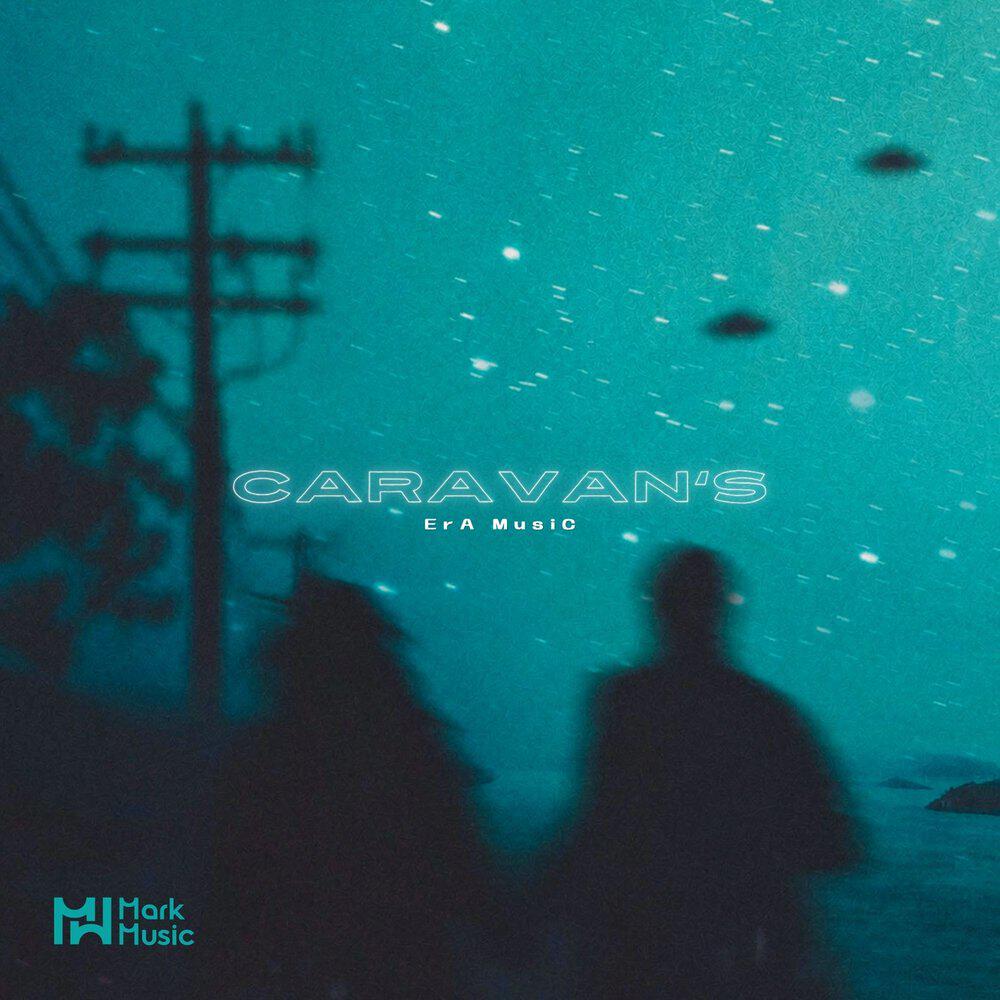Альбом Caravan's исполнителя Era Music