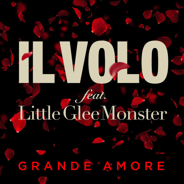 Альбом Grande amore (feat. Little Glee Monster) исполнителя Il Volo