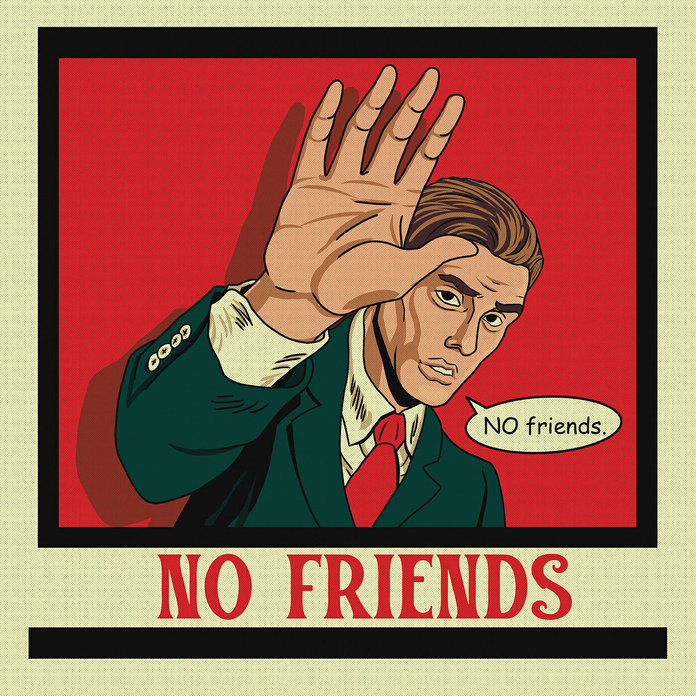 No Friends