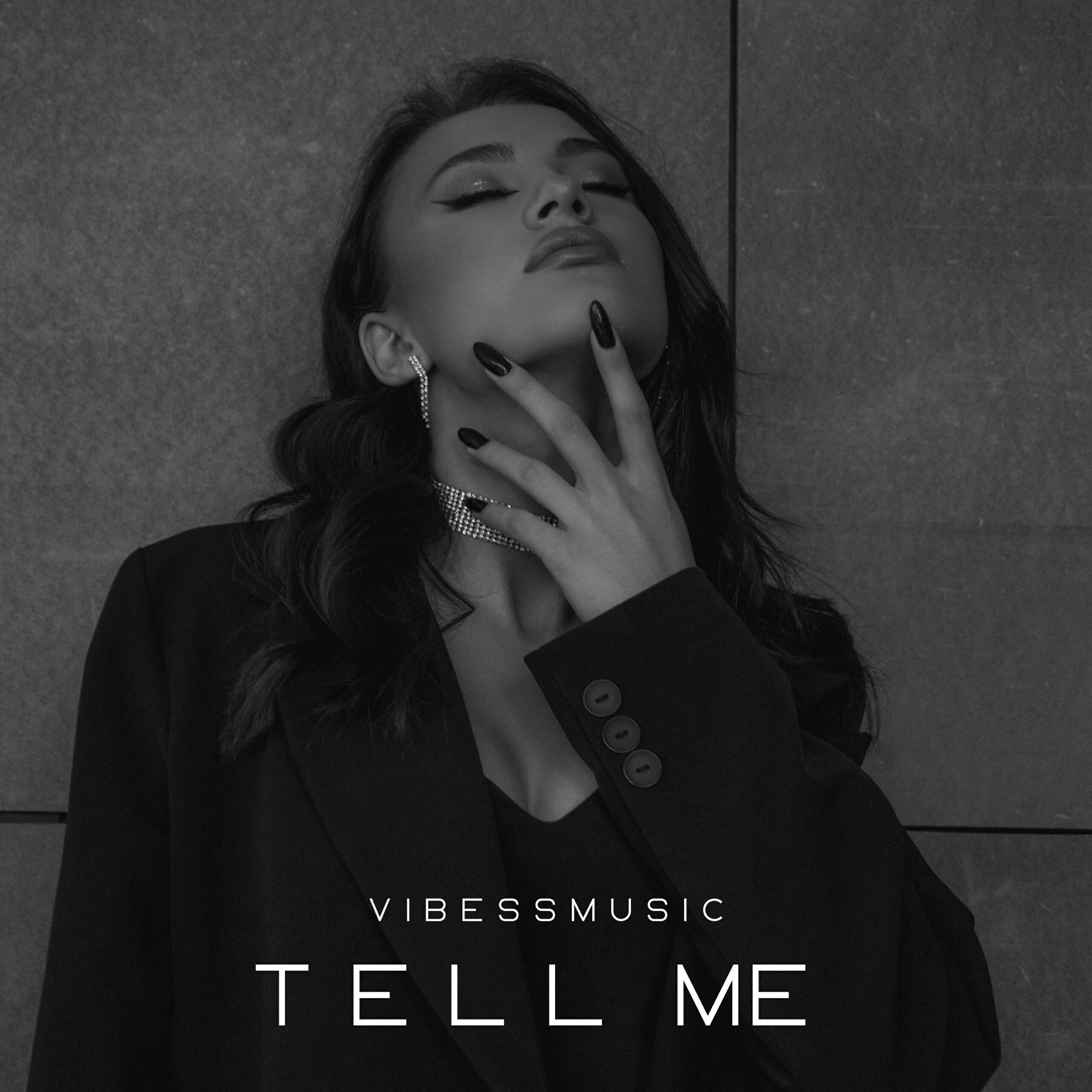 Tell Me