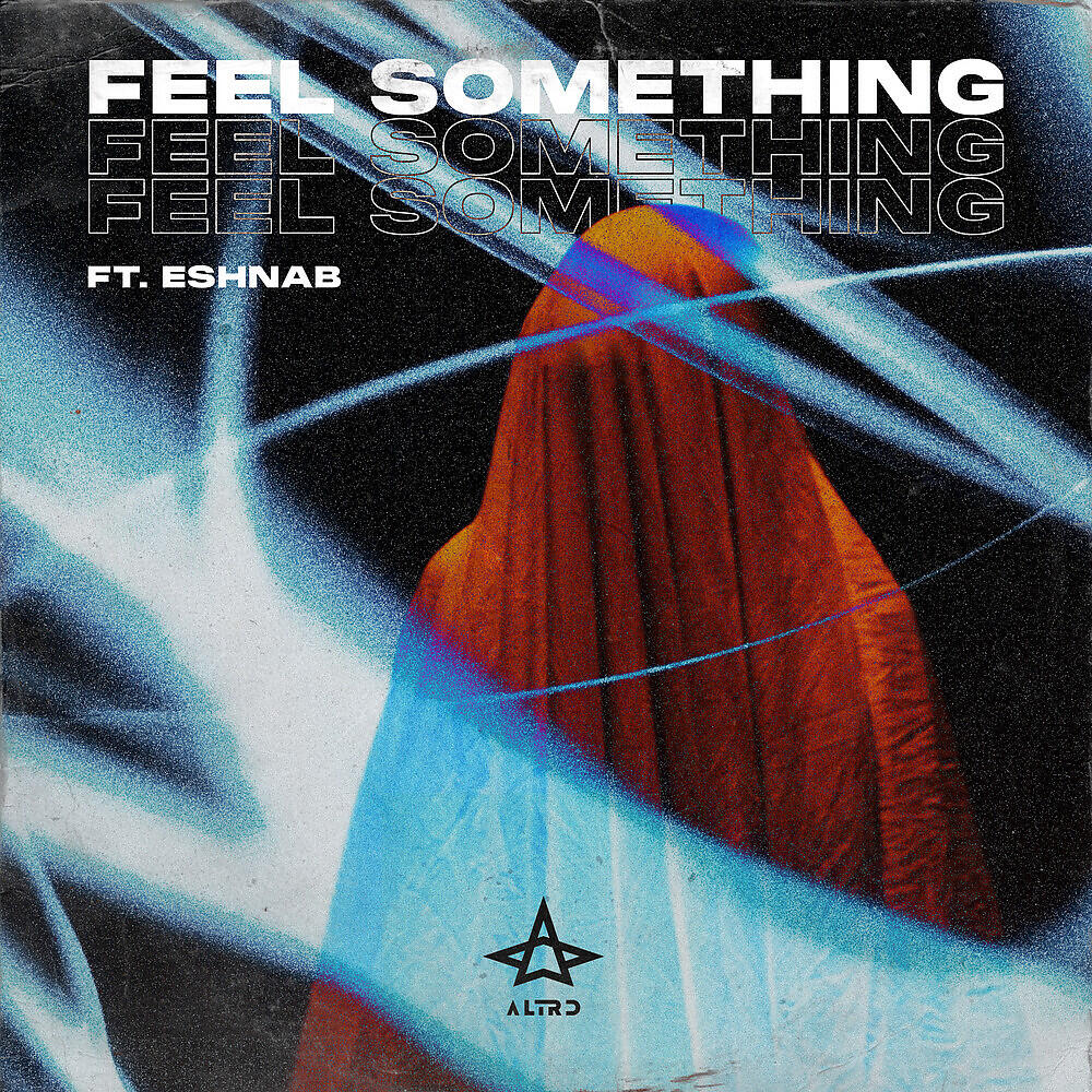 Feel Something