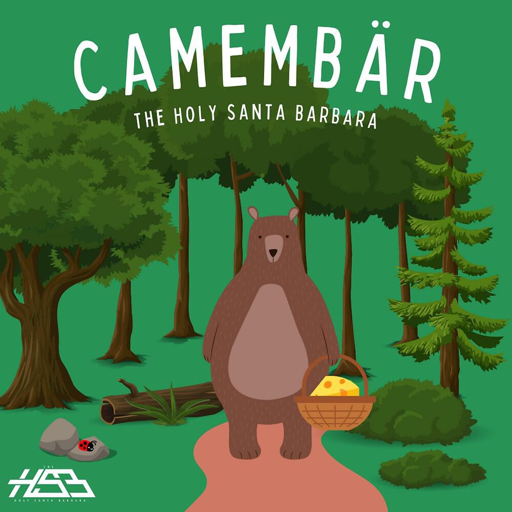 Альбом CAMEMBÄR исполнителя The Holy Santa Barbara
