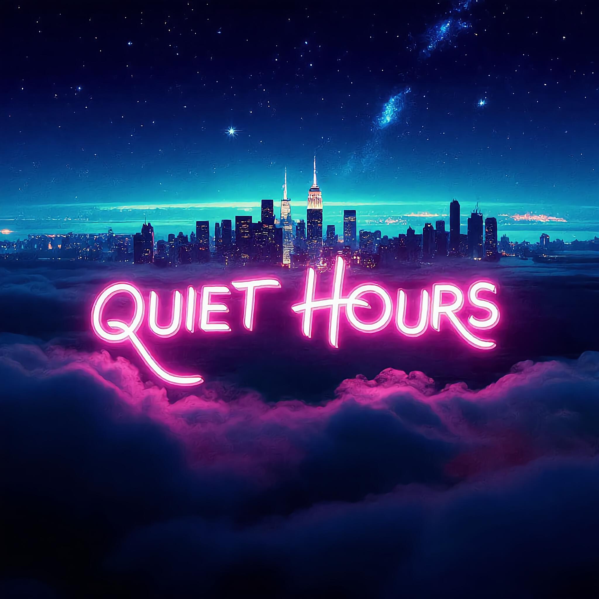 Quiet Hours