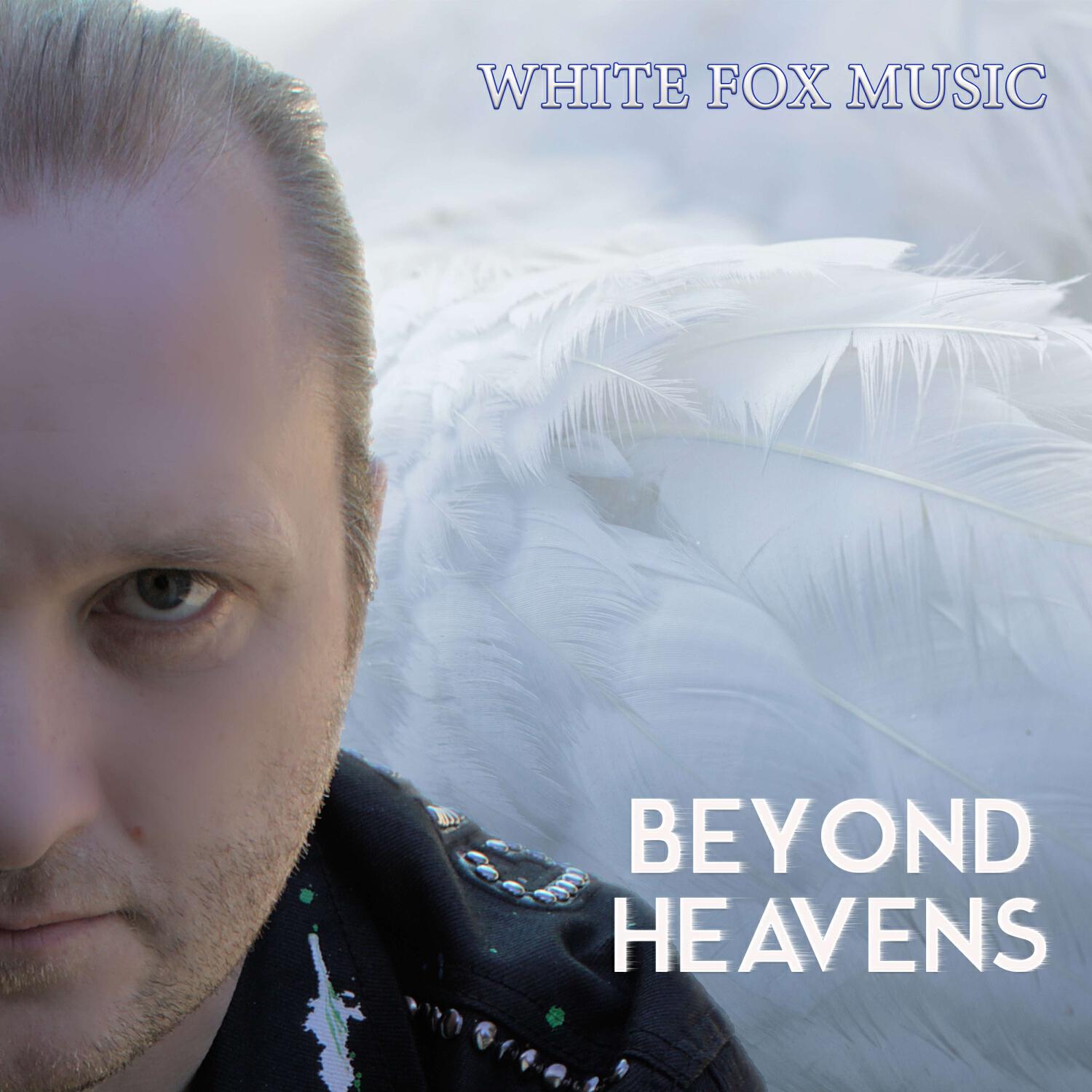 Альбом Beyond Heavens исполнителя White Fox Music