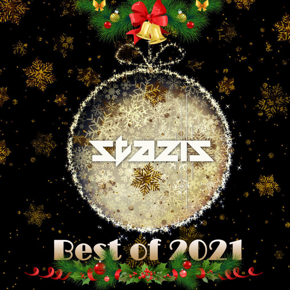 Альбом Best of 2021 исполнителя Various Artists, Vito von Gert, Miro Dark, Tasman, Edvard Hunger, Nacjus, K3SARA, LFOS0, Mia Zedan, Approximate, Arcanum, Igor Pumphonia, Artem Rubtsov, IMoon, Vladimir Komazec, Gogzy, ITLP, DJ Endo, ARRATOU, Narik, Charlie Hector