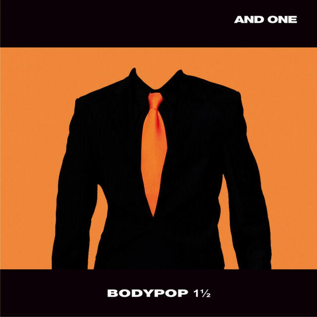 Альбом Bodypop 1 1/2 исполнителя And One