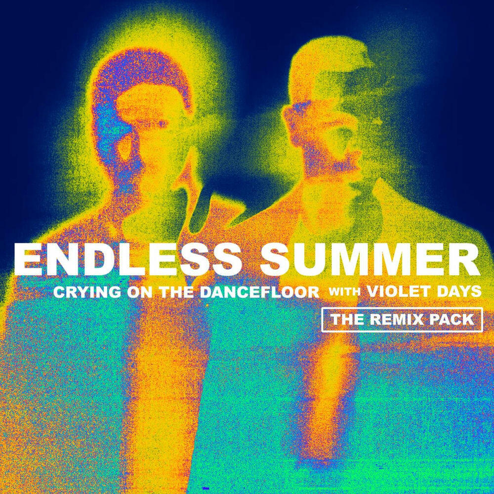 Sam Feldt, Jonas Blue, Dzeko, Endless Summer, Violet Days - Crying On The Dancefloor (feat. Endless Summer & Violet Days) - Dzeko Remix