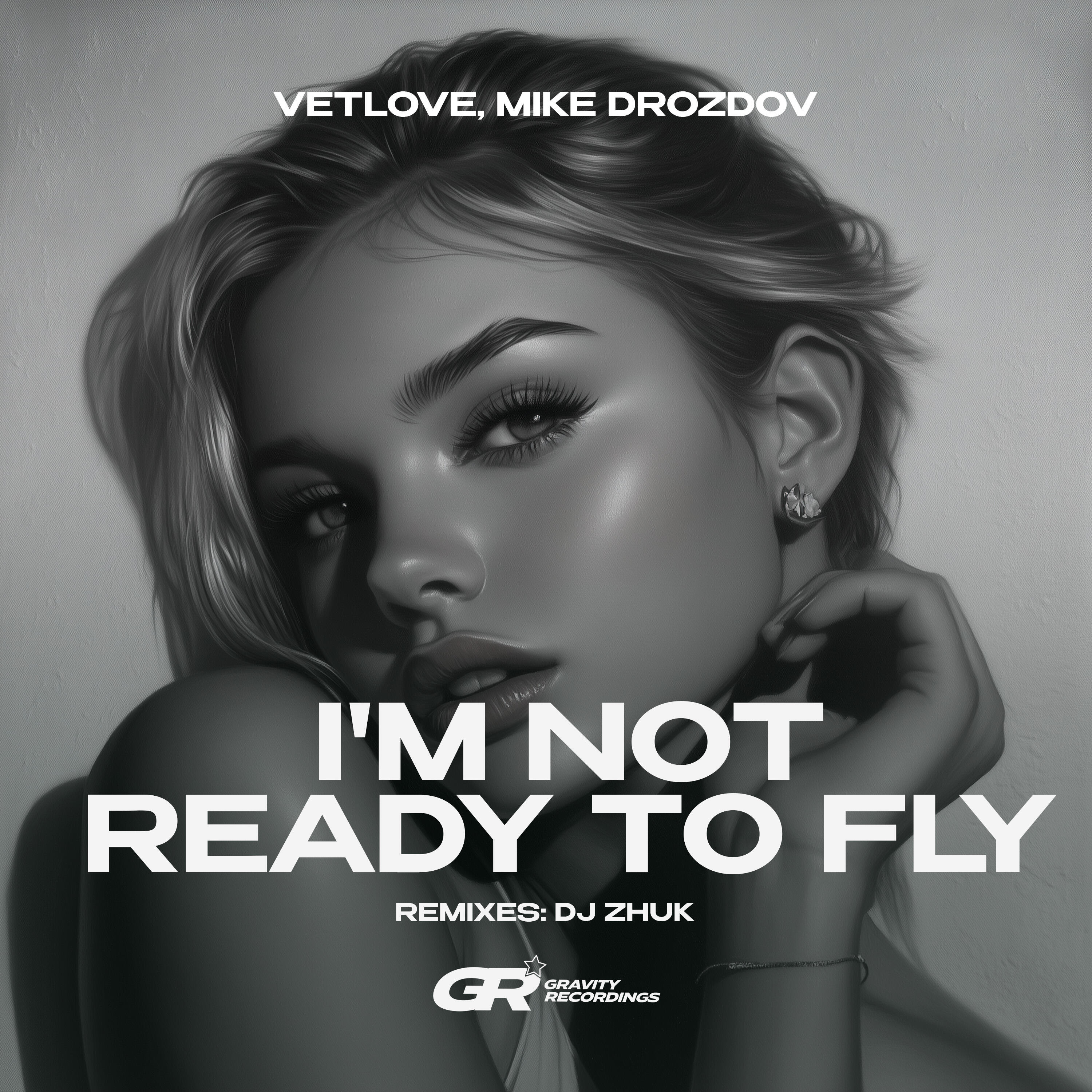 VetLove, Mike Drozdov, DJ Zhuk - I'm Not Ready to Fly (Remix)