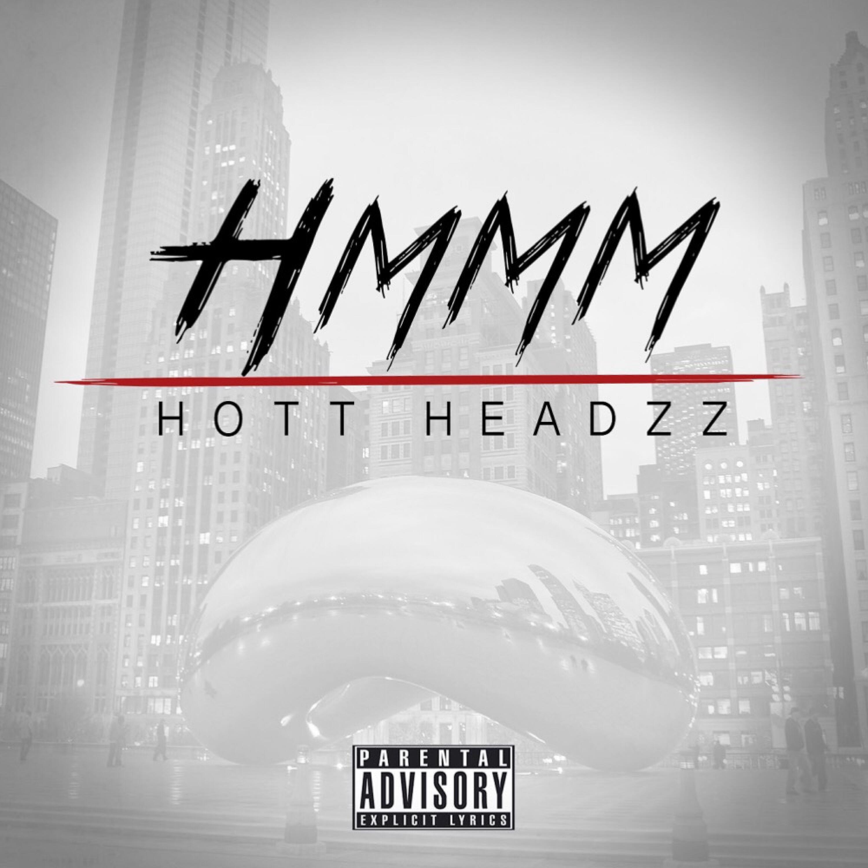 Альбом Hmmm - Single исполнителя Hott Headzz