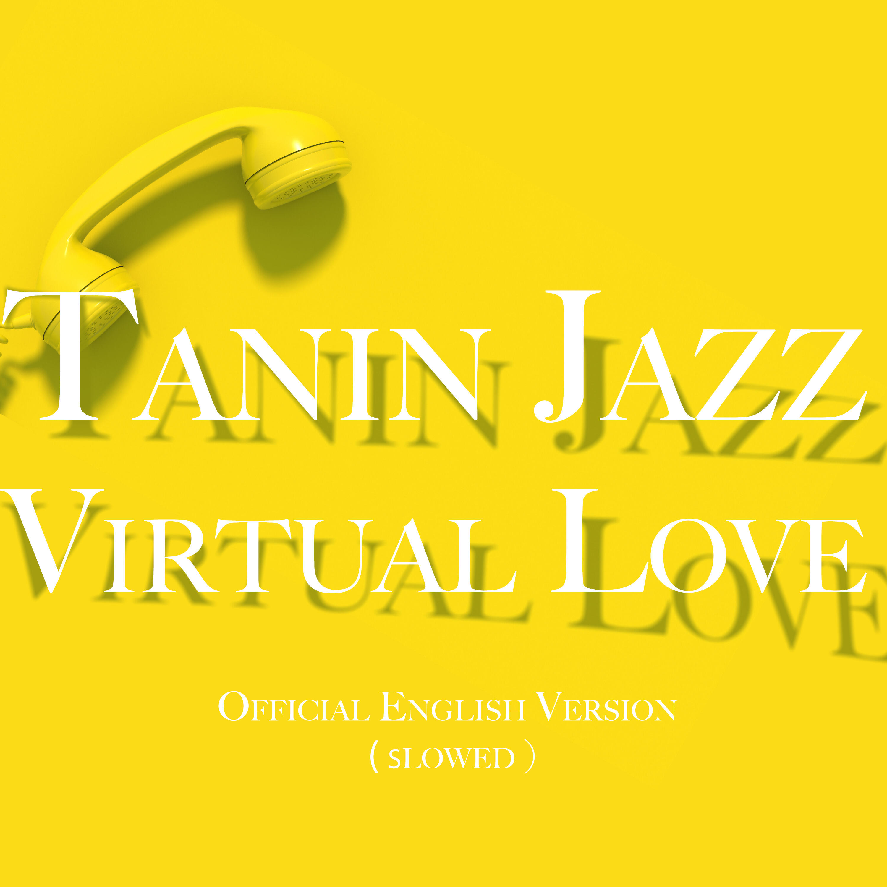 Virtual Love (Official English Version) [Slowed Version]
