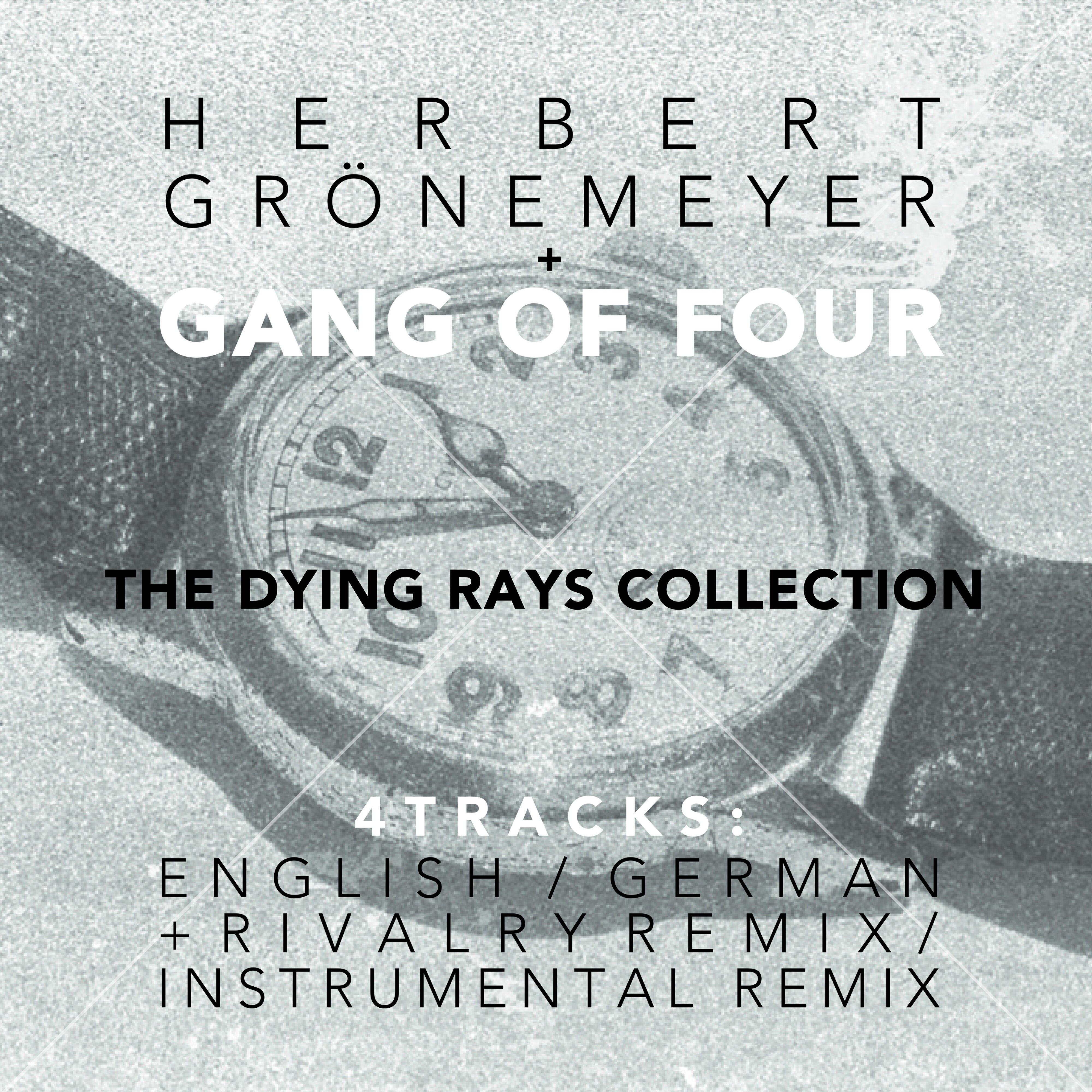 Альбом The Dying Rays Collection исполнителя Gang Of Four
