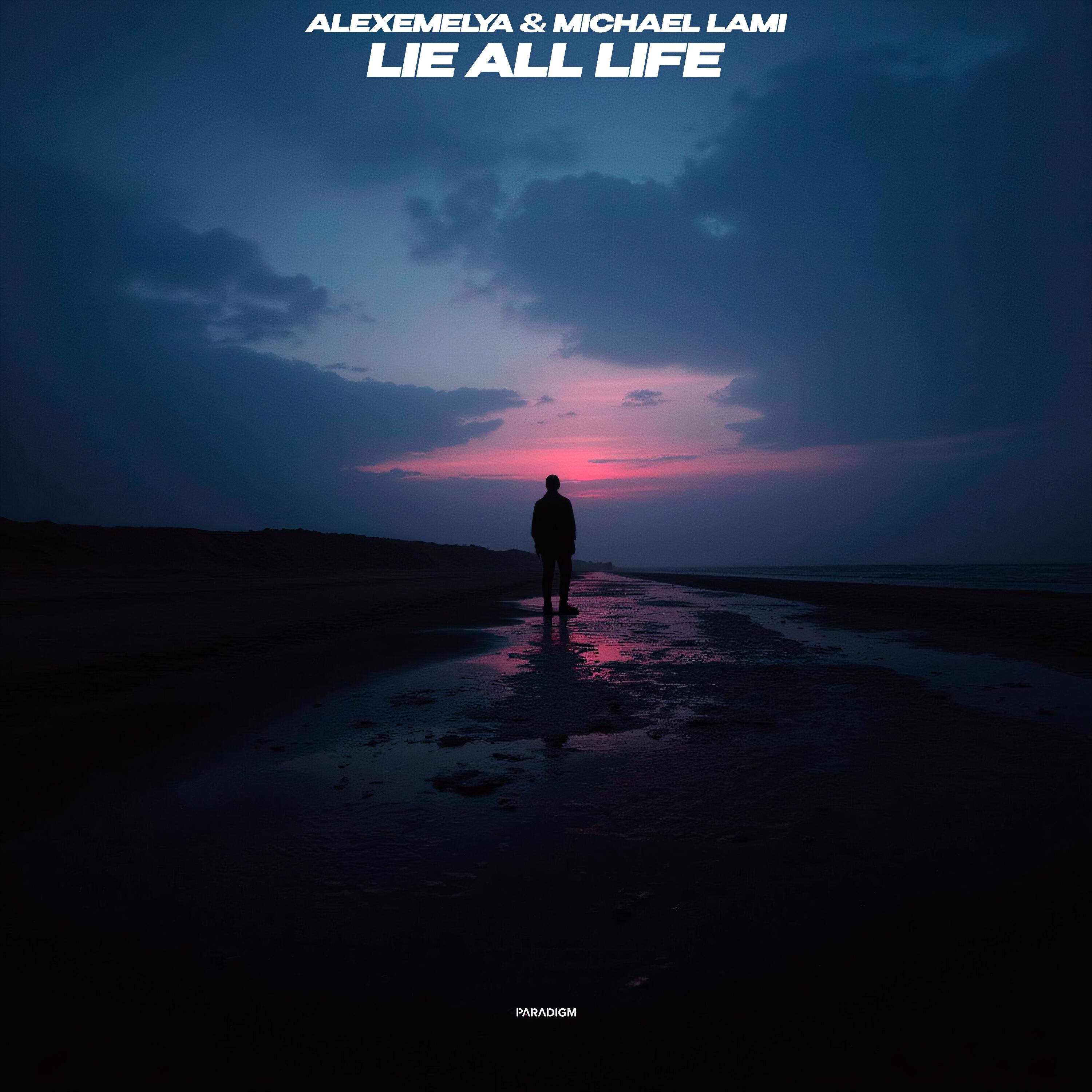 Lie All Life
