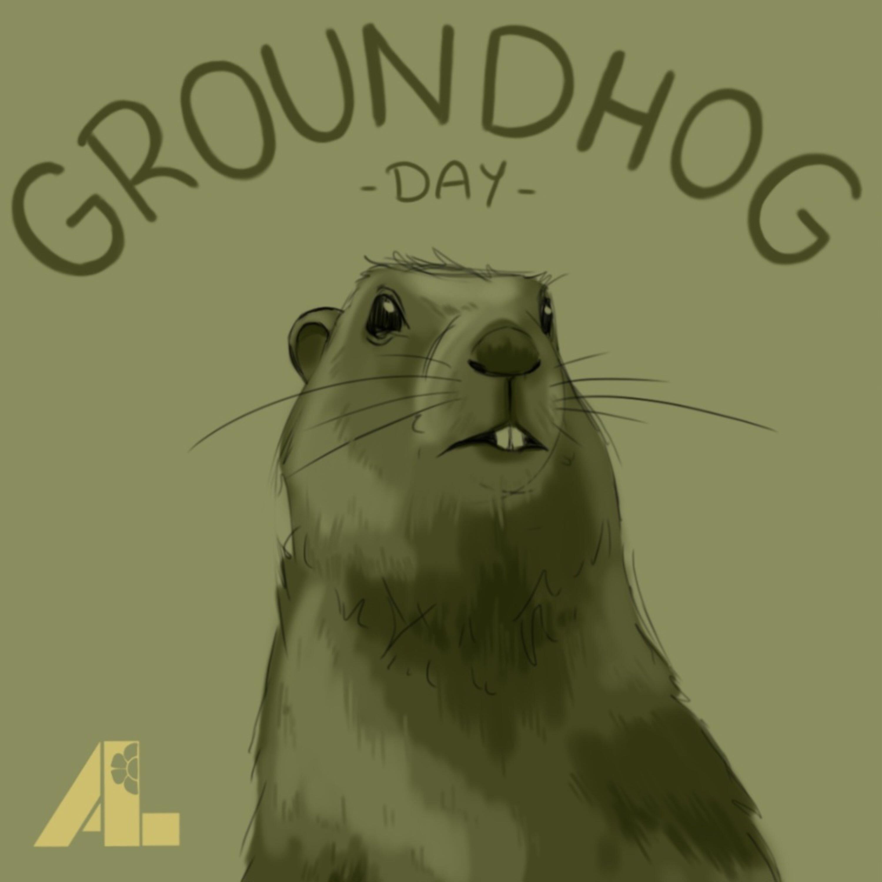 Groundhog day