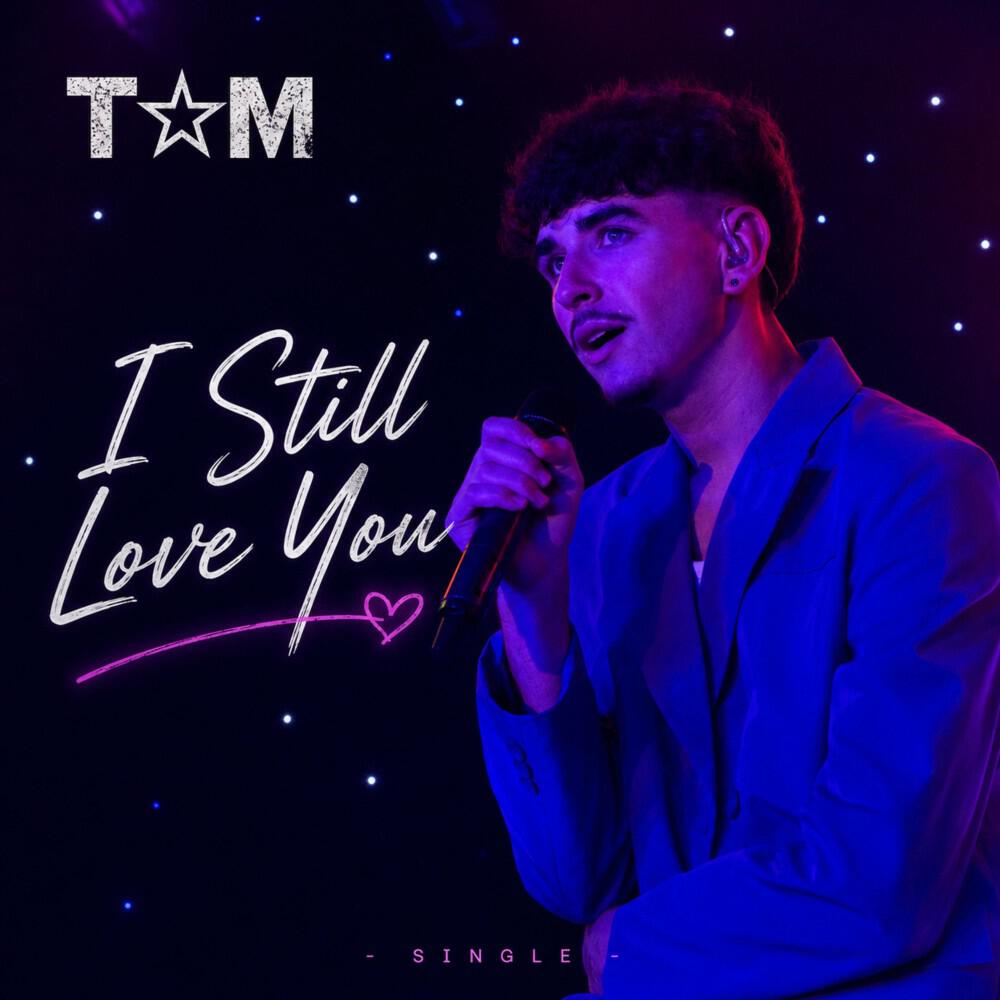 Альбом I Still Love You исполнителя Tom