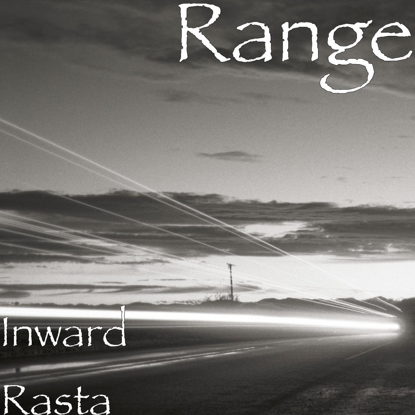 Альбом Inward Rasta исполнителя Range