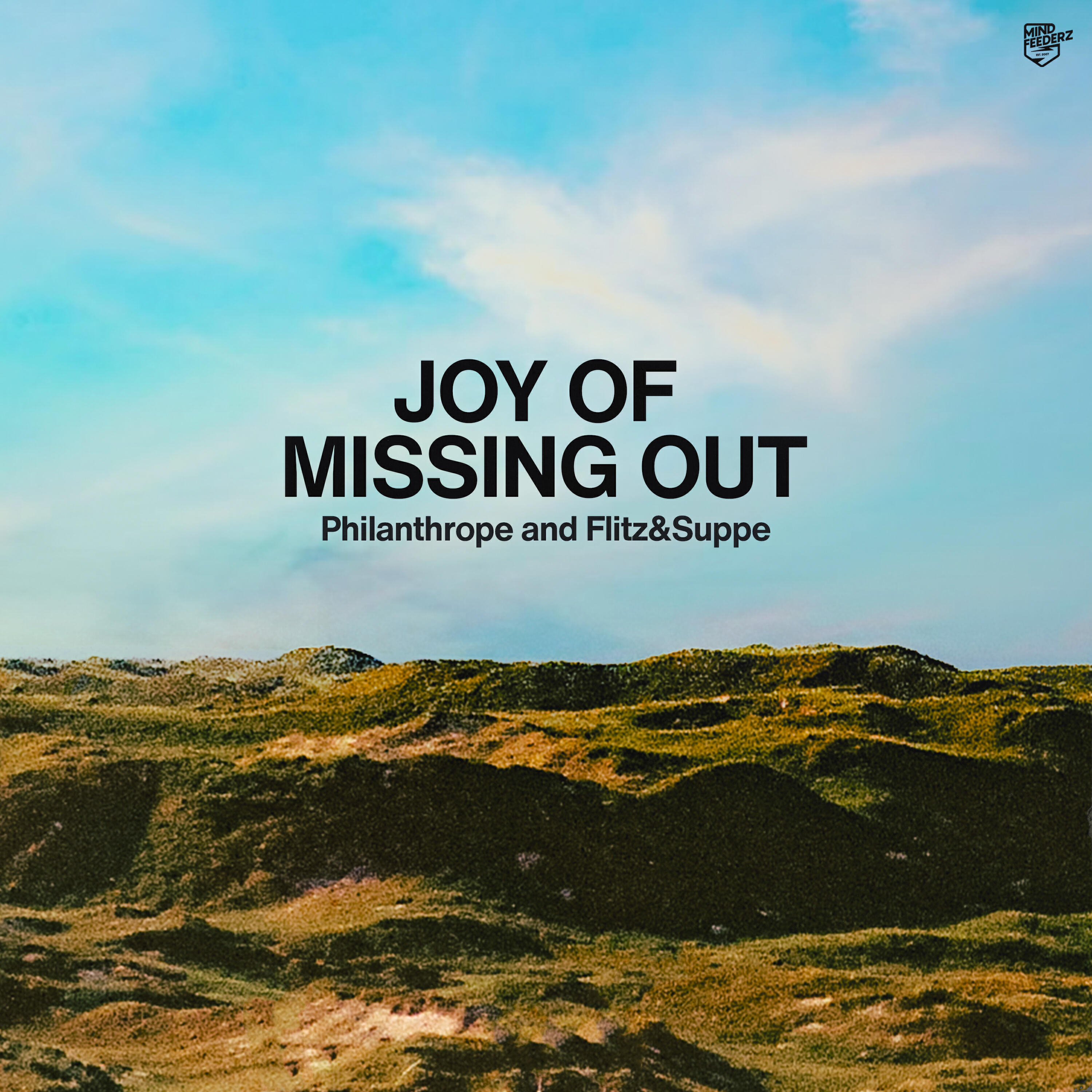 Альбом Joy Of Missing Out исполнителя Philanthrope, Flitz&Suppe