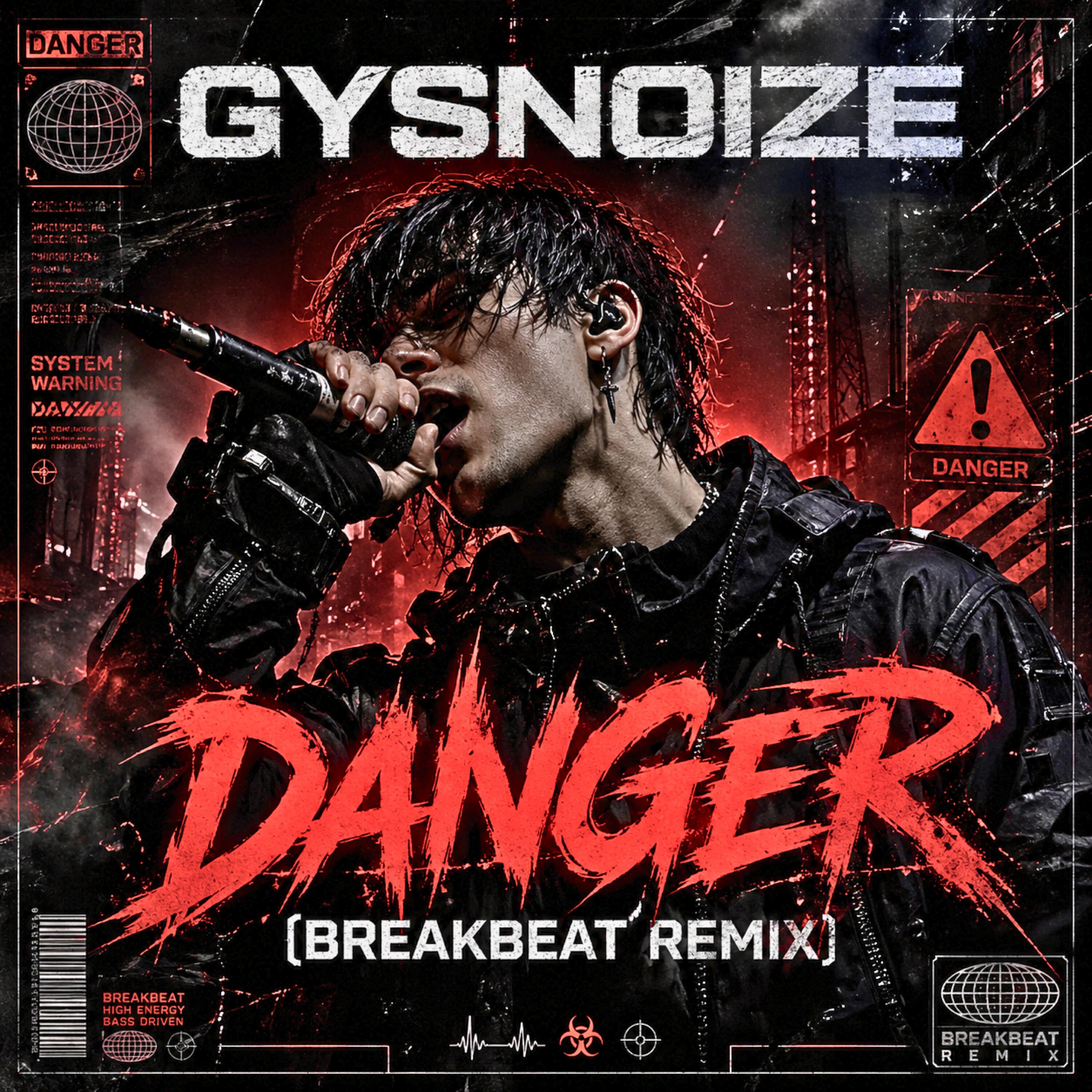 Альбом Danger исполнителя GYSNOIZE