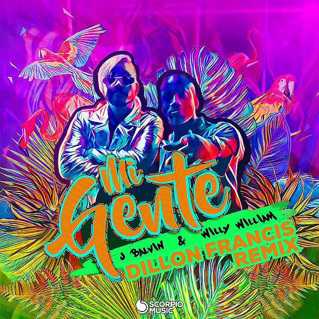 Mi Gente (Dillon Francis Remix)