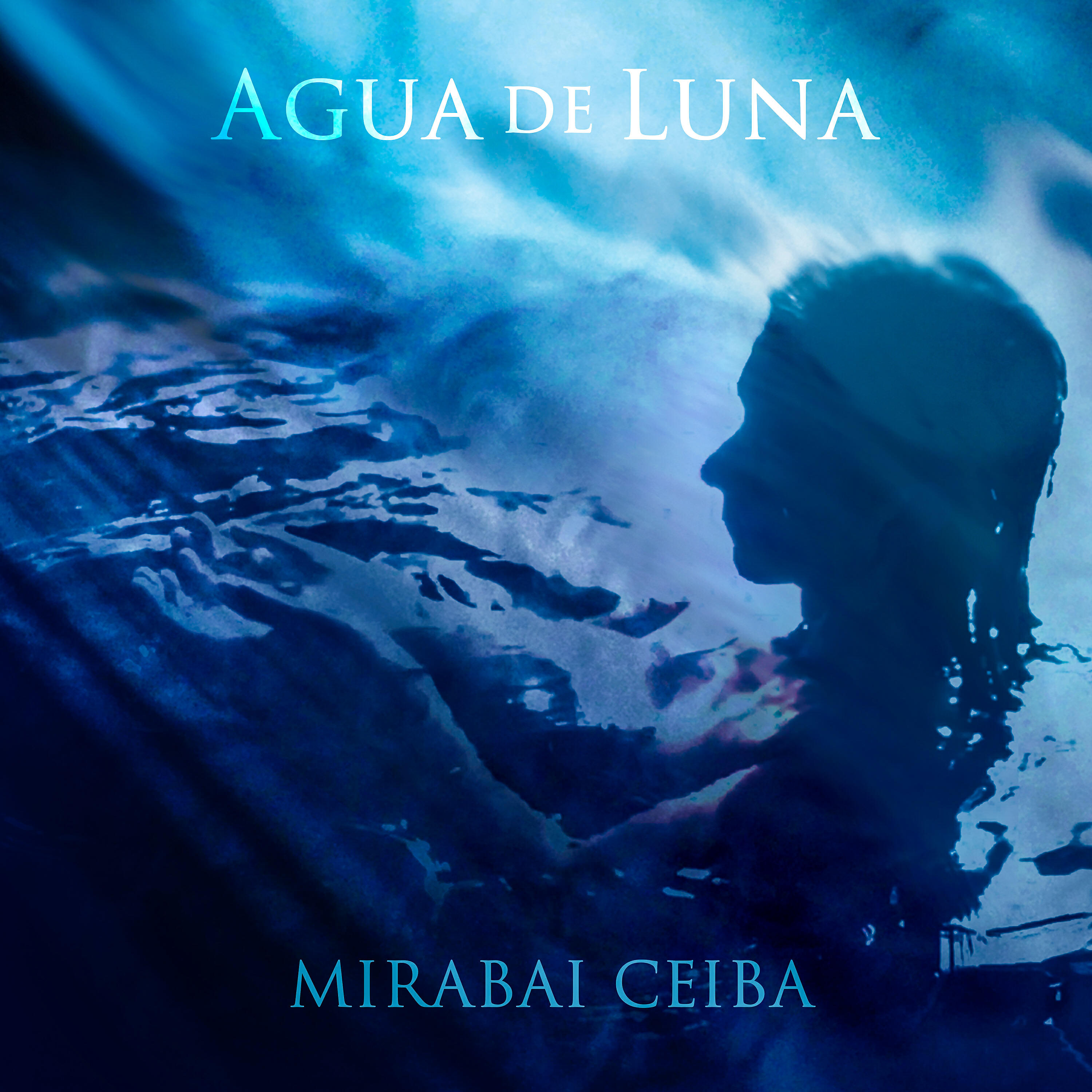 Mirabai Ceiba, Tina Malia - Agua de Luna