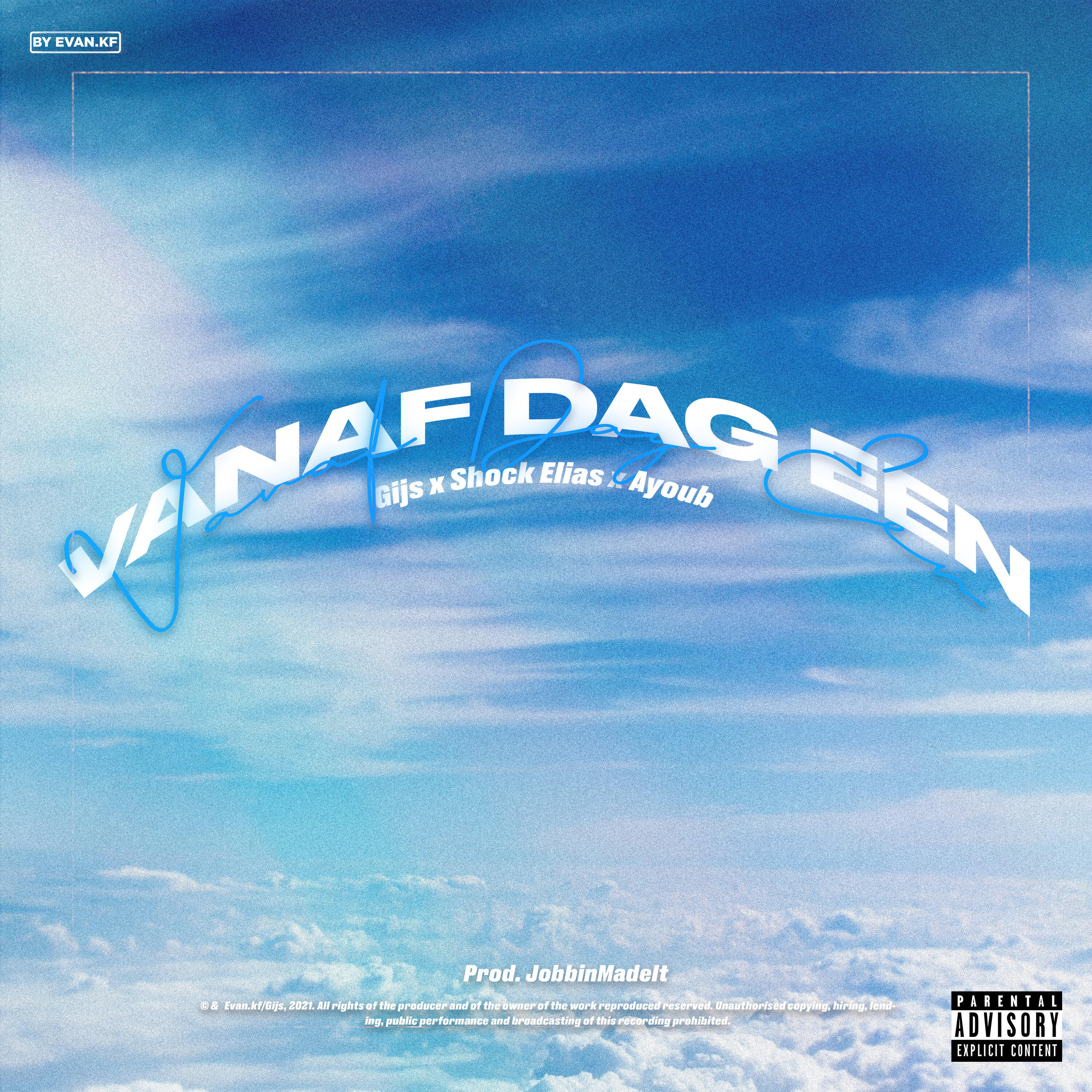 Альбом Vanaf Dag Een исполнителя Ayoub, Shock Elias, Gijs