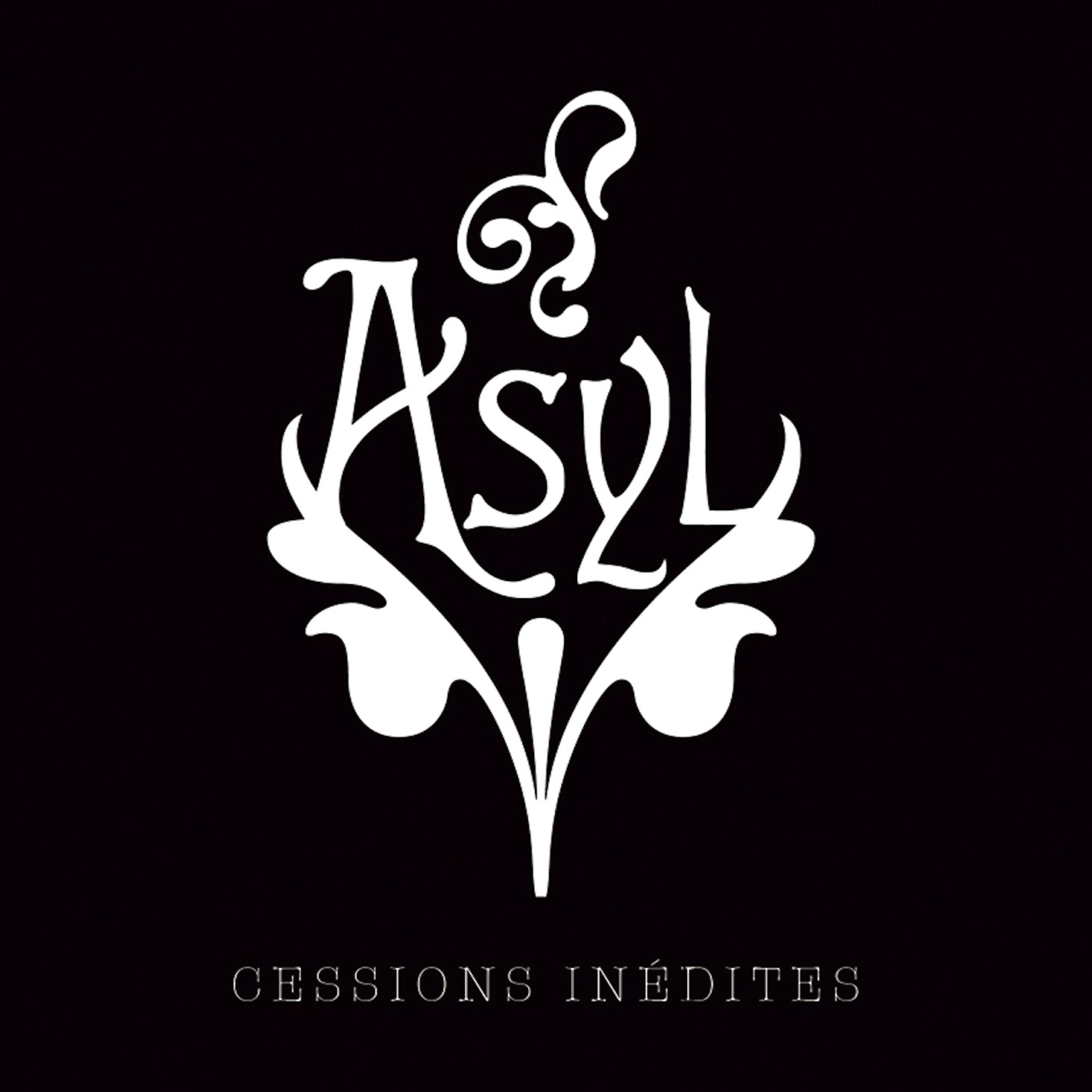 Альбом Cessions inédites исполнителя Asyl