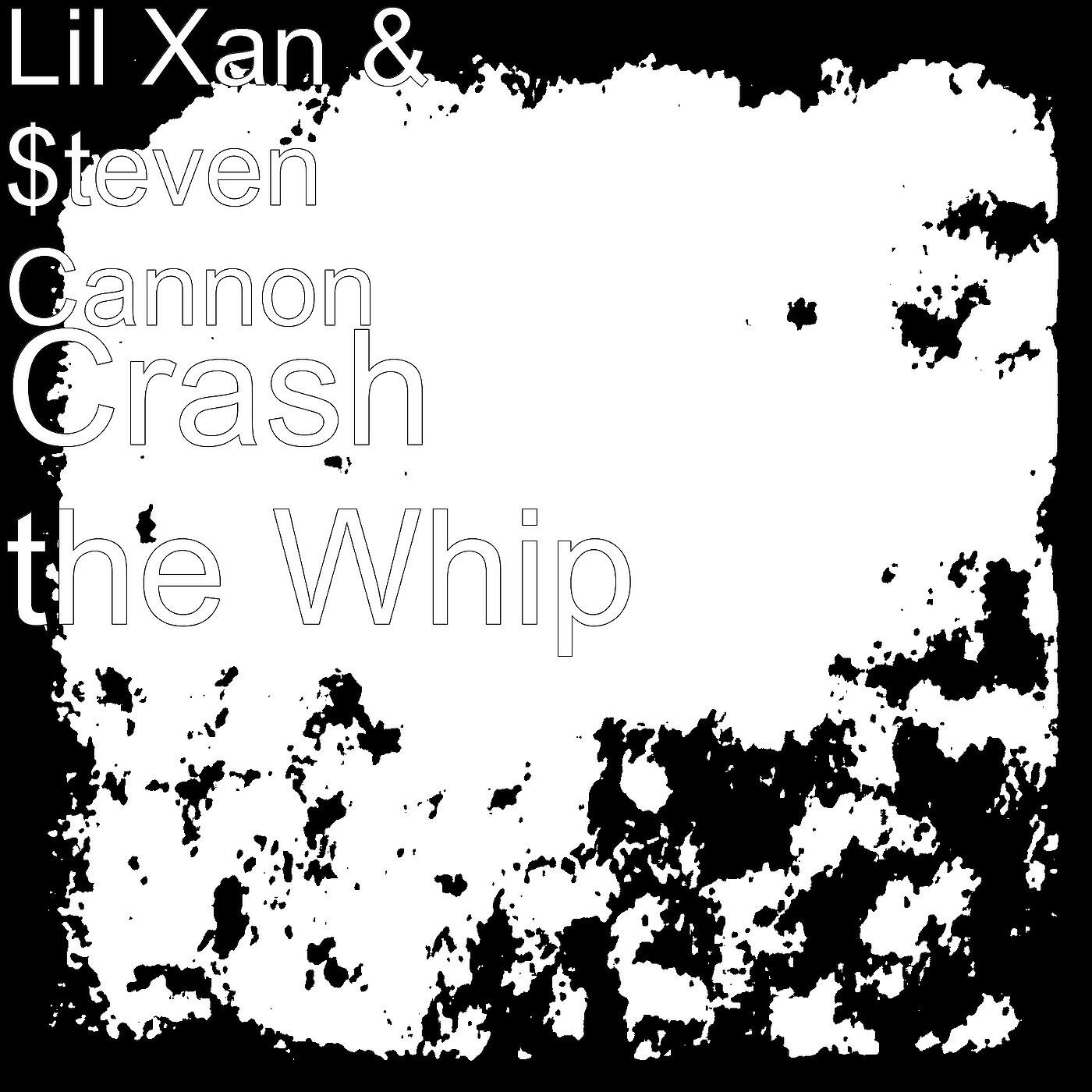 Альбом Crash the Whip исполнителя Lil Xan