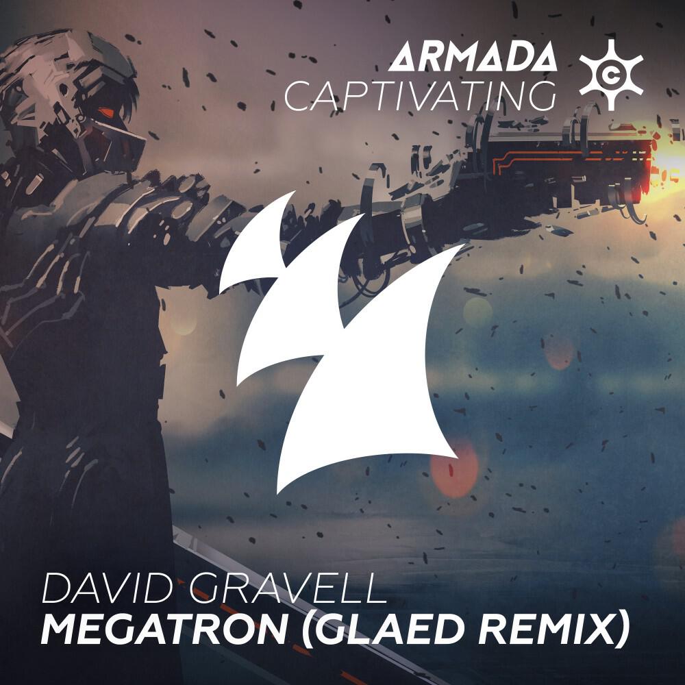 Megatron (Glaed Remix)