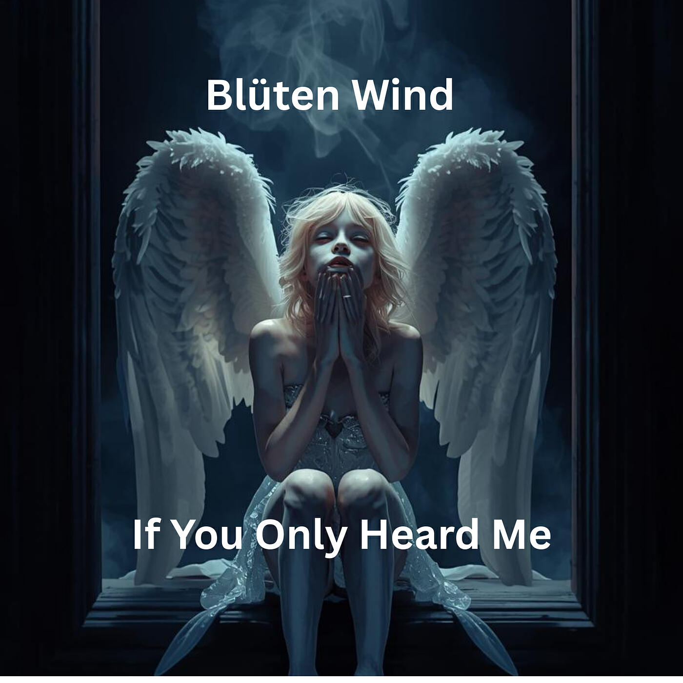 If You Only Heard Me
