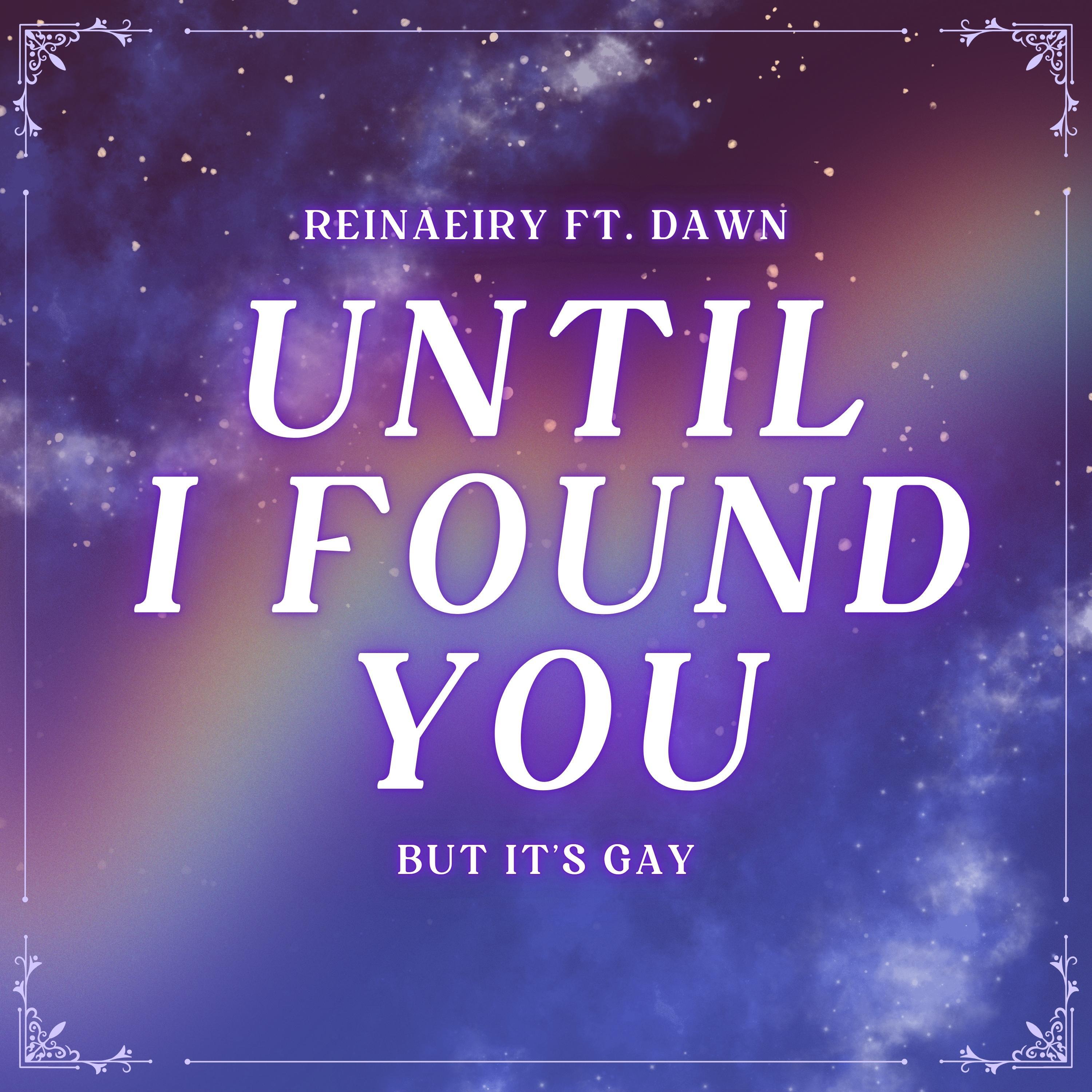 Until I Found You