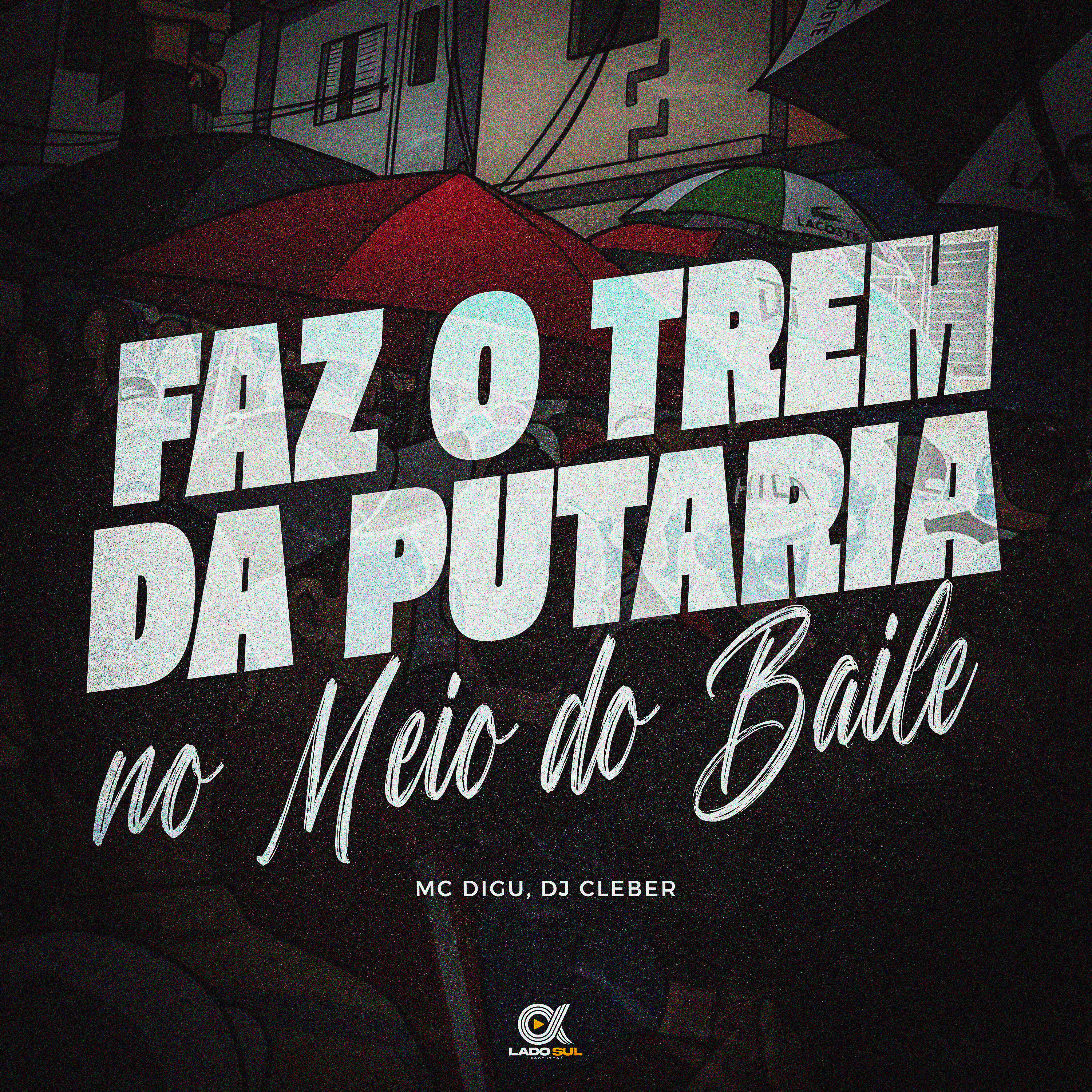 Faz o Trem da Putaria no Meio do Baile