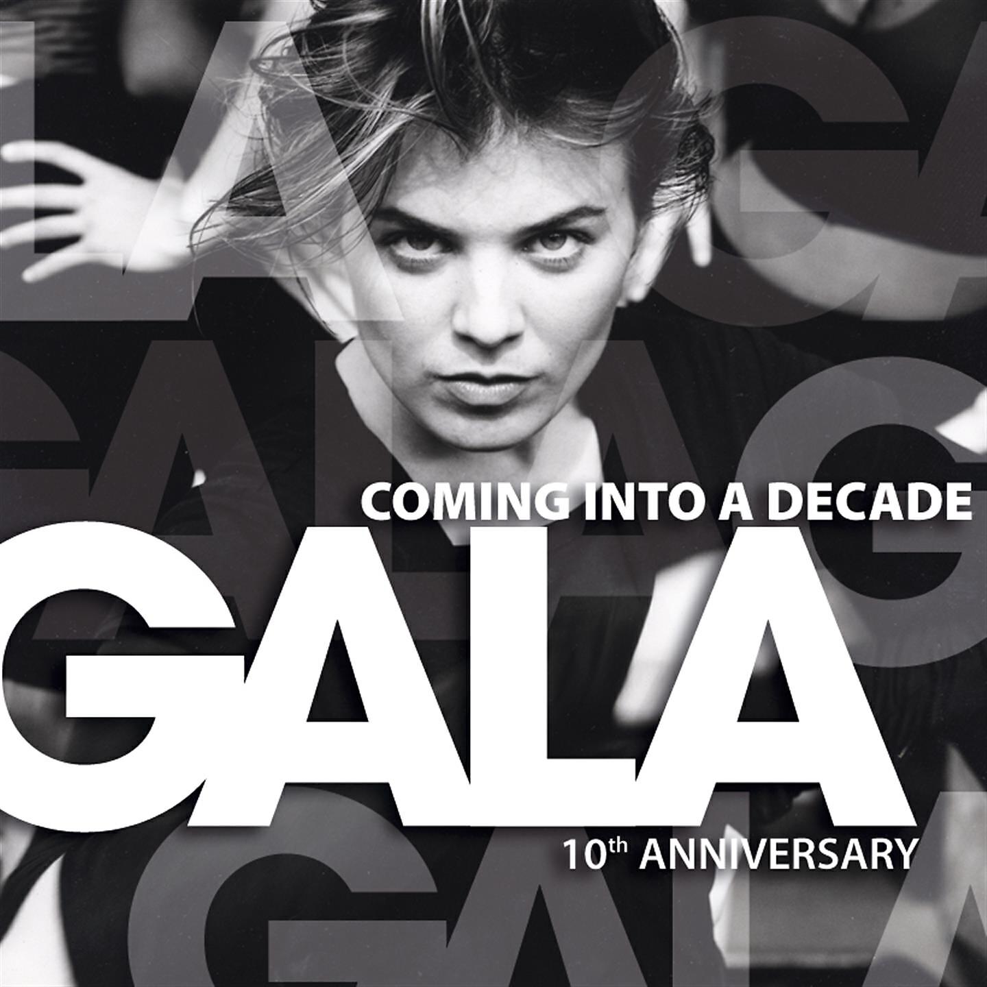 Альбом Coming Into a Decade (10Th Anniversary) исполнителя Gala