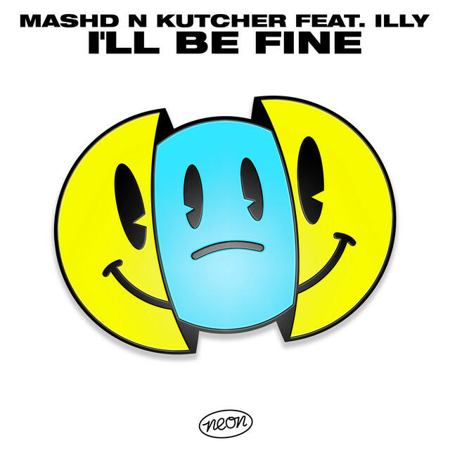 I’ll Be Fine (feat. Illy)