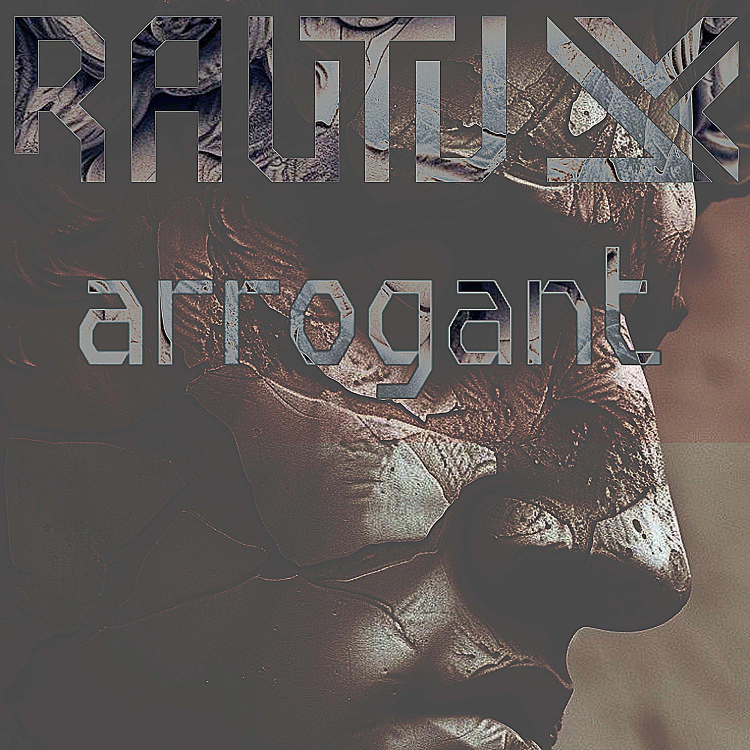 arrogant