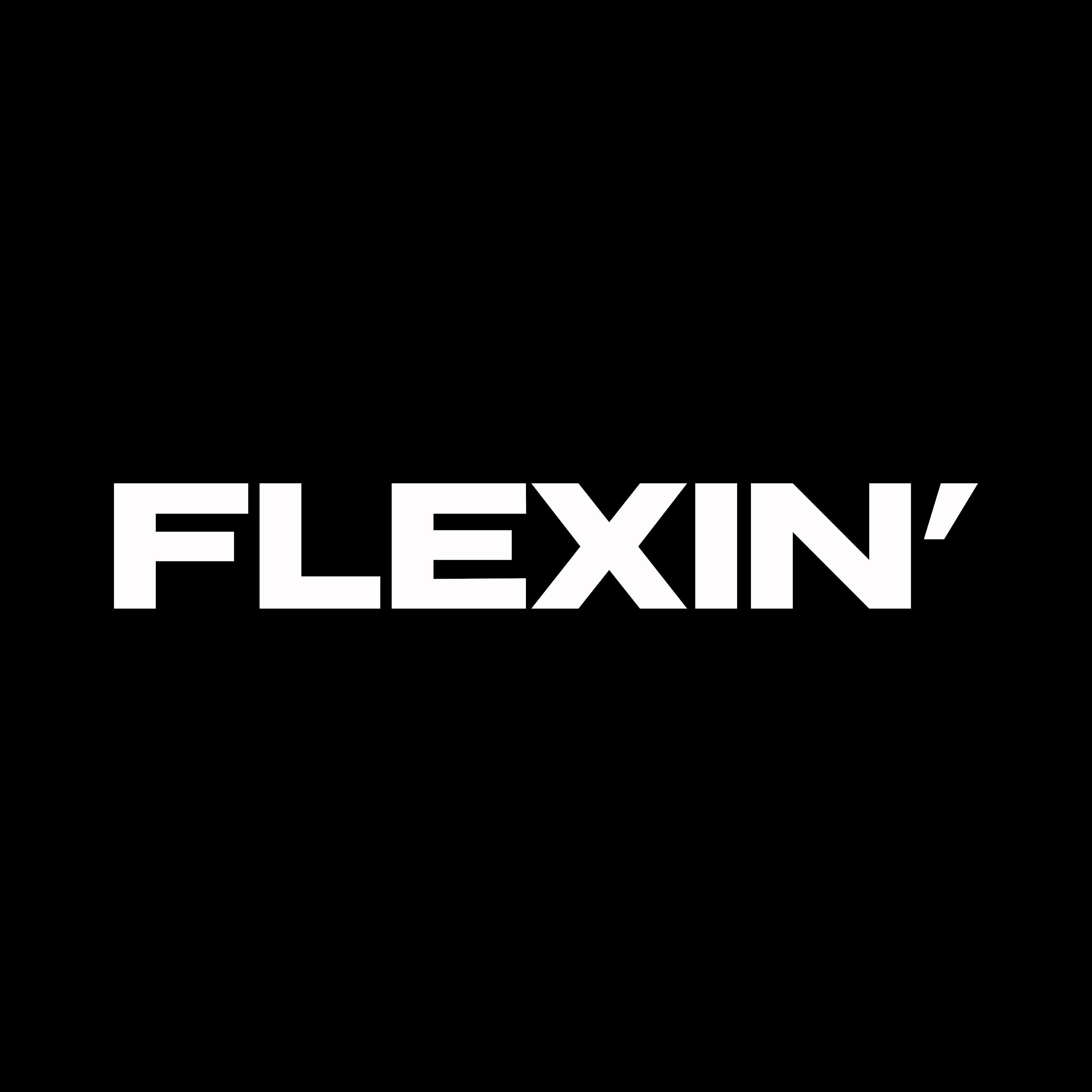 FLEXIN'