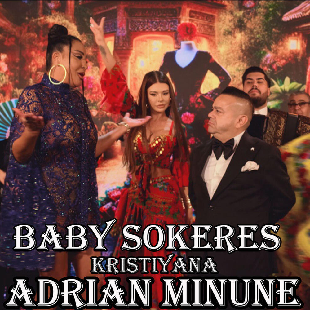 Альбом Baby Sokeres исполнителя Adrian Minune, KristiYana