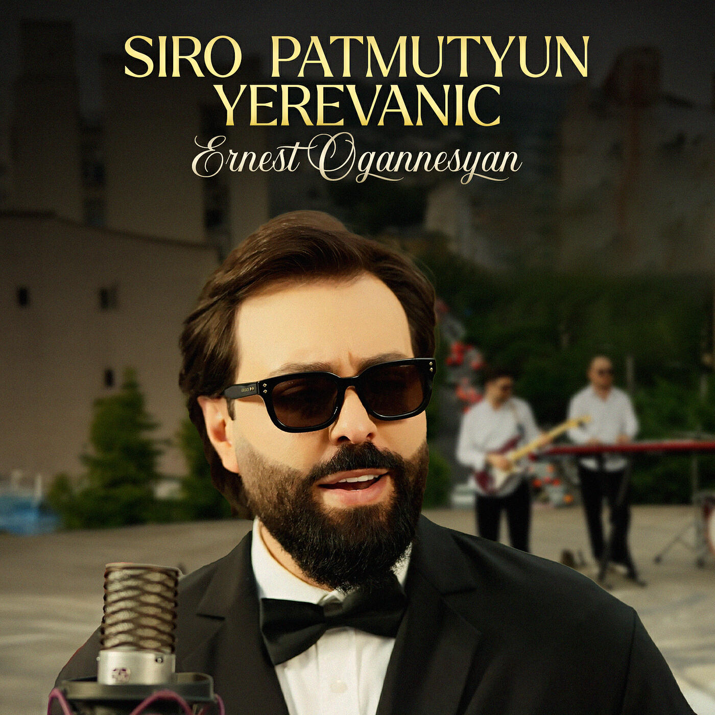 Альбом Siro Patmutyun Yerevanic исполнителя Ernest Ogannesyan