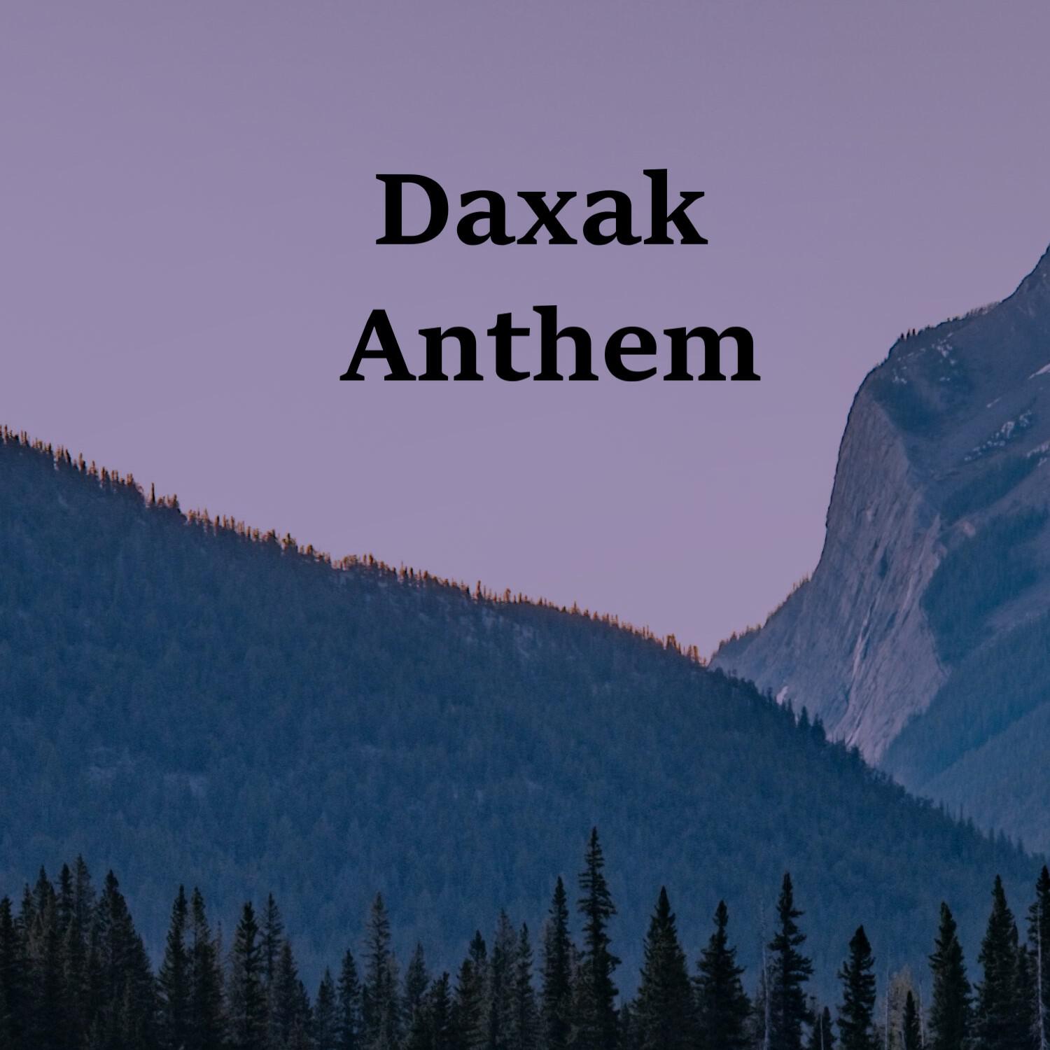 Daxak Anthem