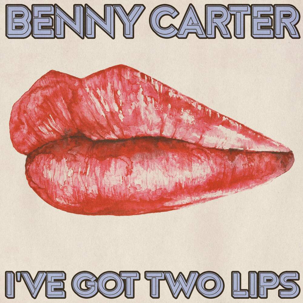 I've Got Two Lips